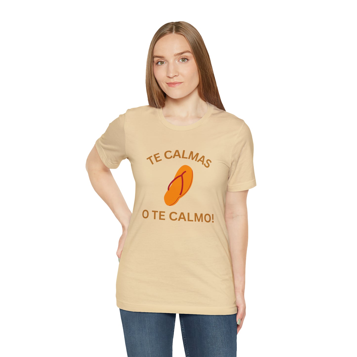 Te Calmas Chancla, Shirt