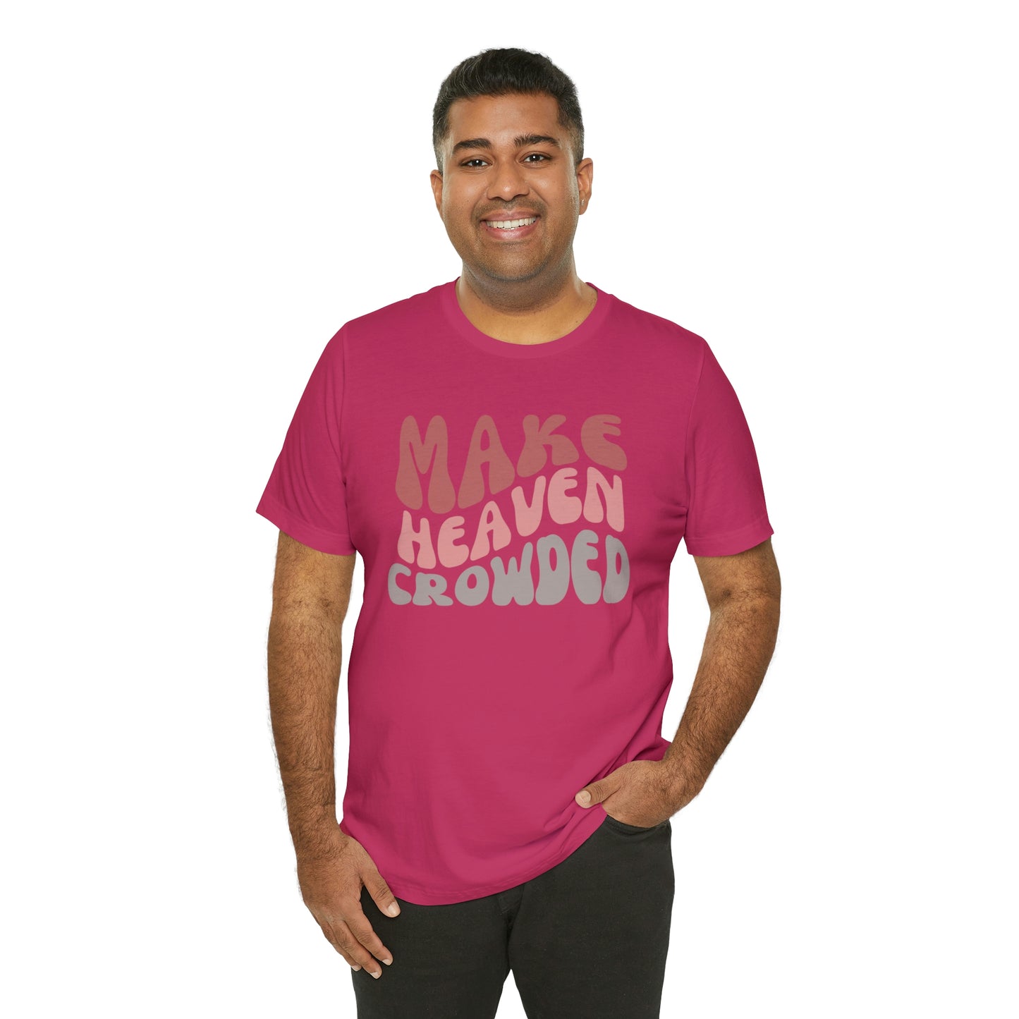 Make Heaven Crowded, Retro Shirt