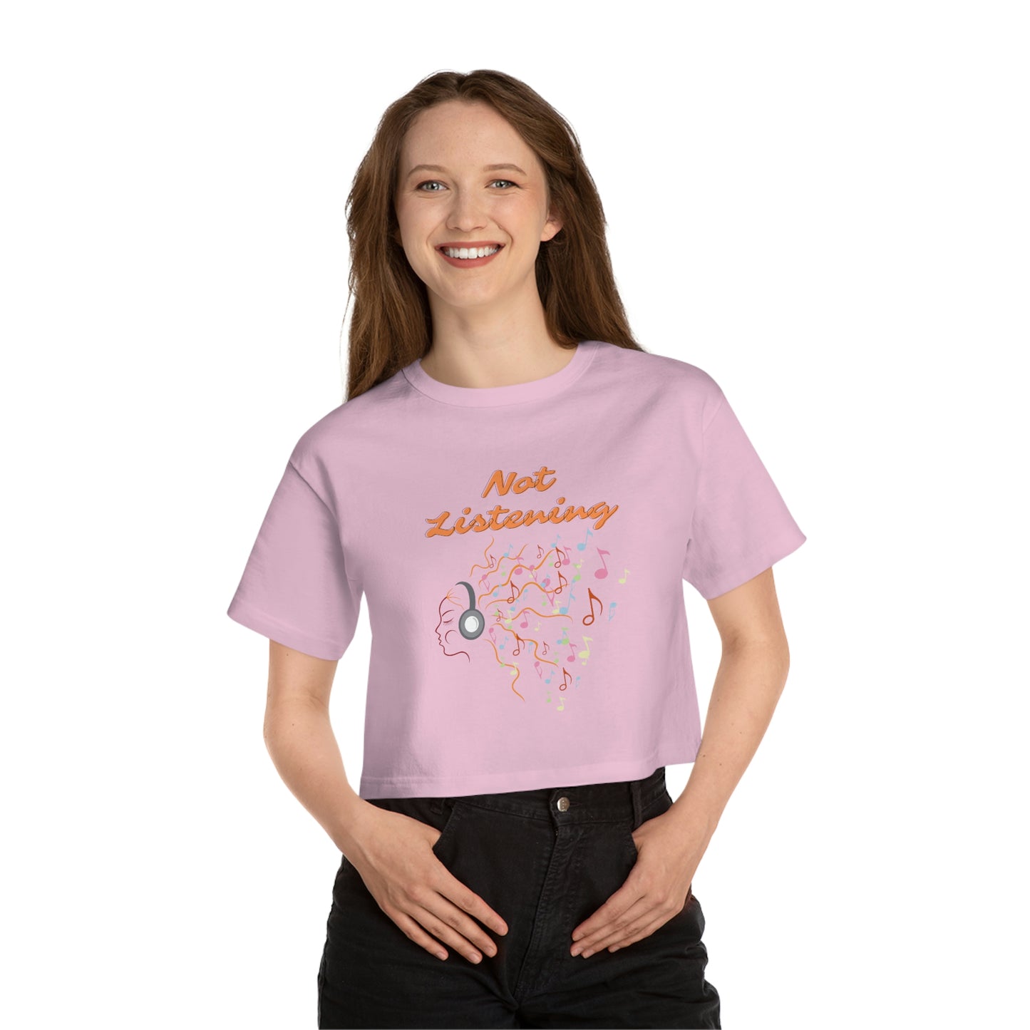 Not Listening Cropped T-Shirt