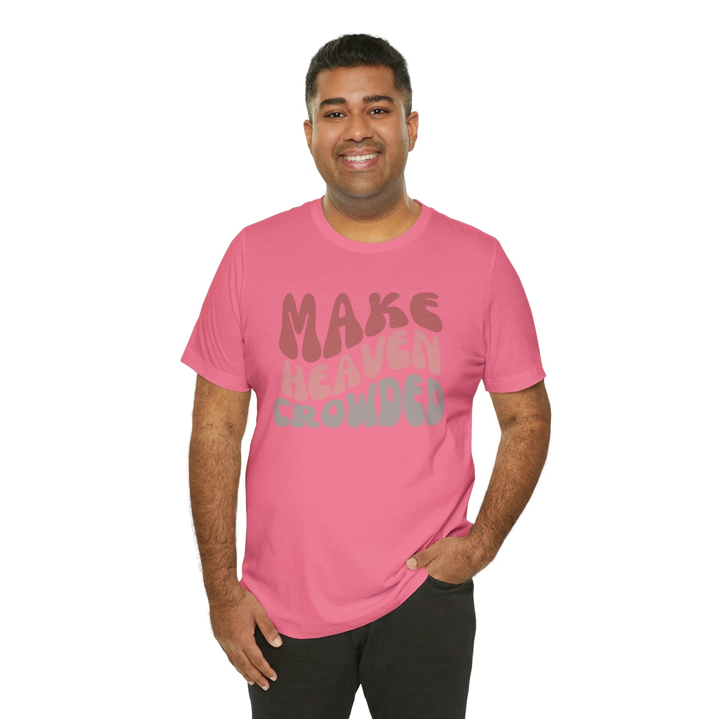 Make Heaven Crowded, Retro Shirt