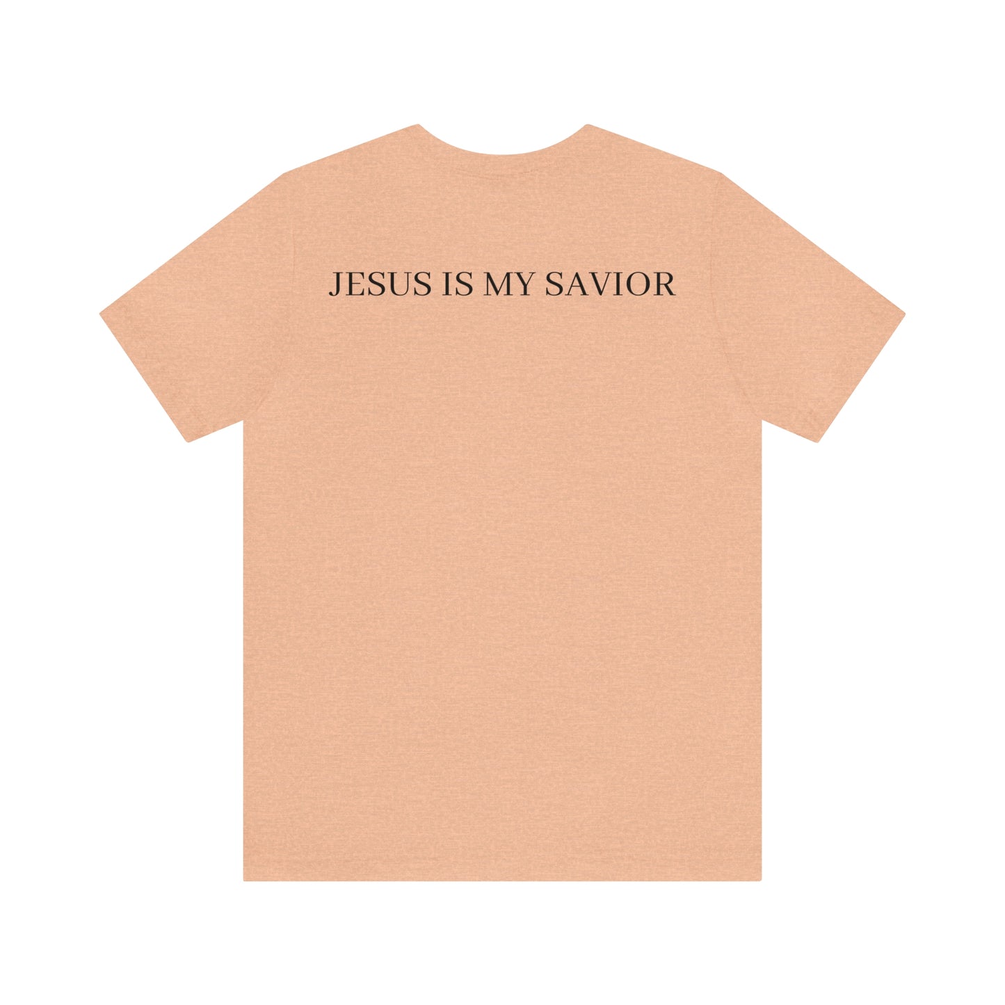 Jesus Is My Savior, Shirt