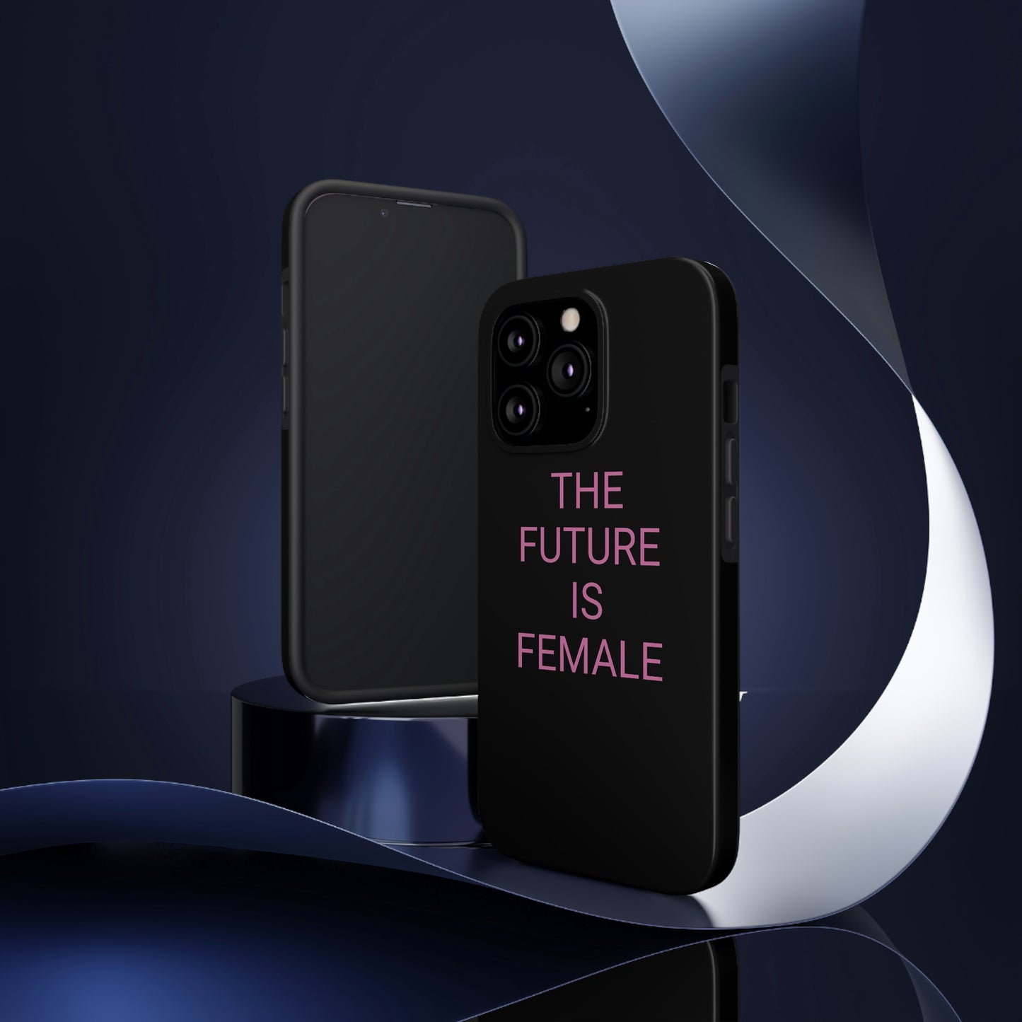 Black and Pink The Future Is Female, Phone Case