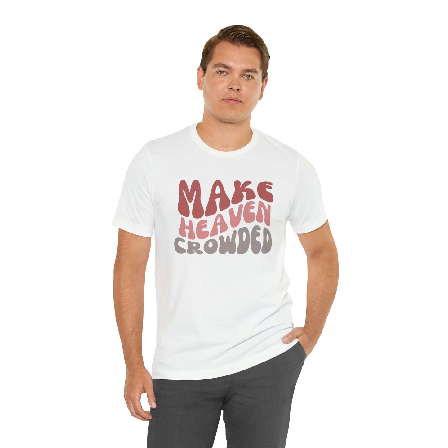 Make Heaven Crowded, Retro Shirt