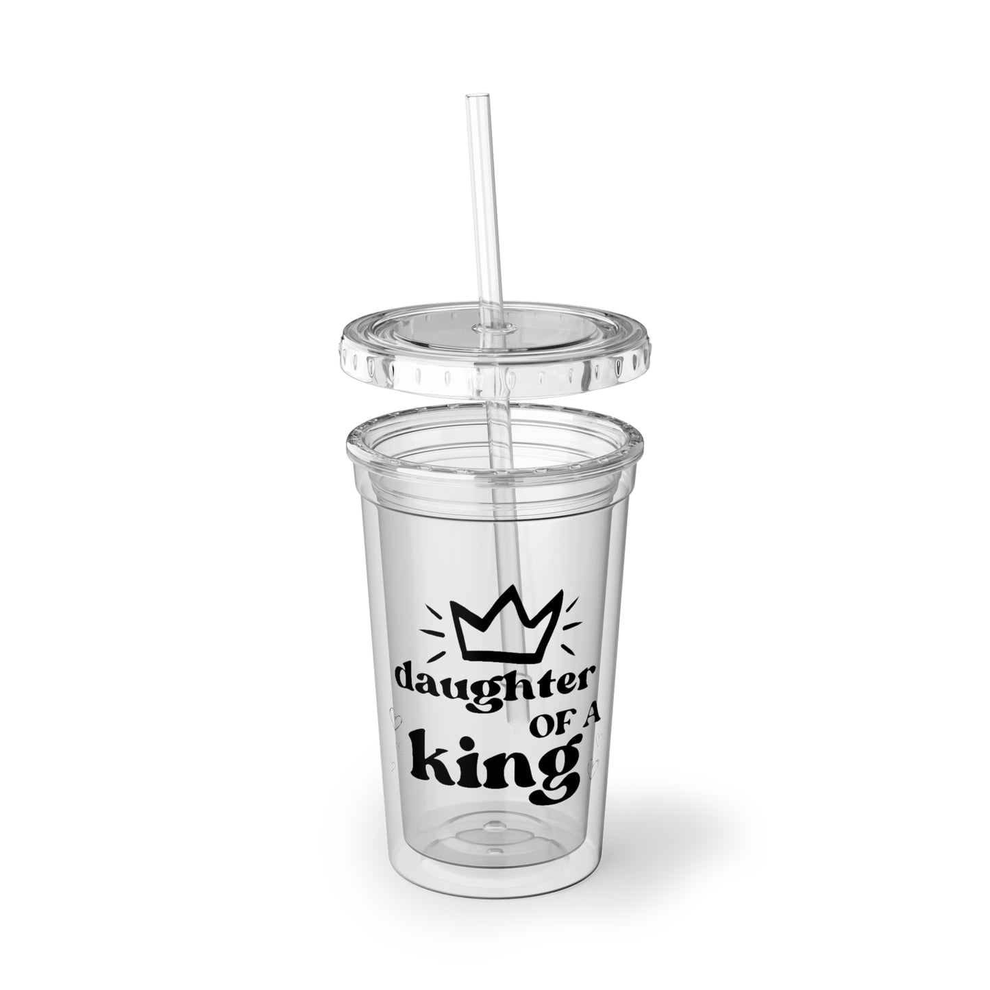 Daughter Of A King, Acrylic Cup