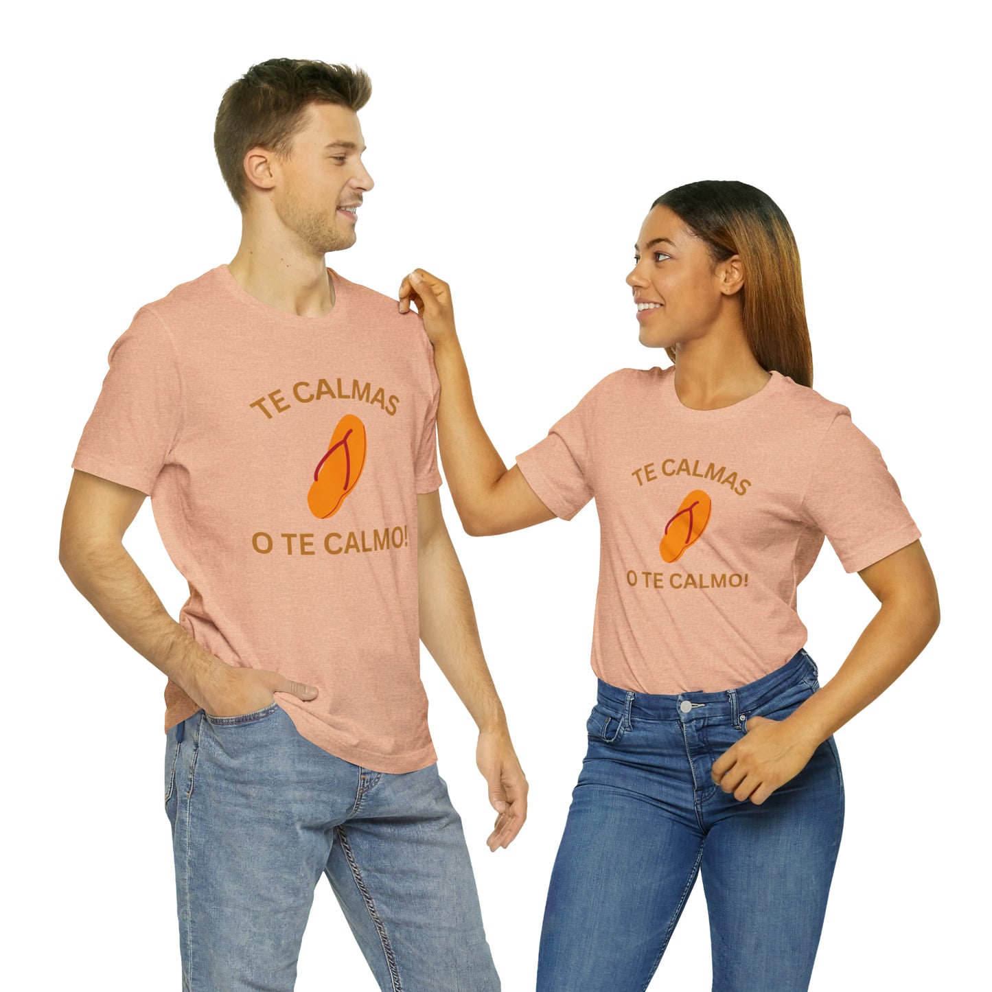 Te Calmas Chancla, Shirt
