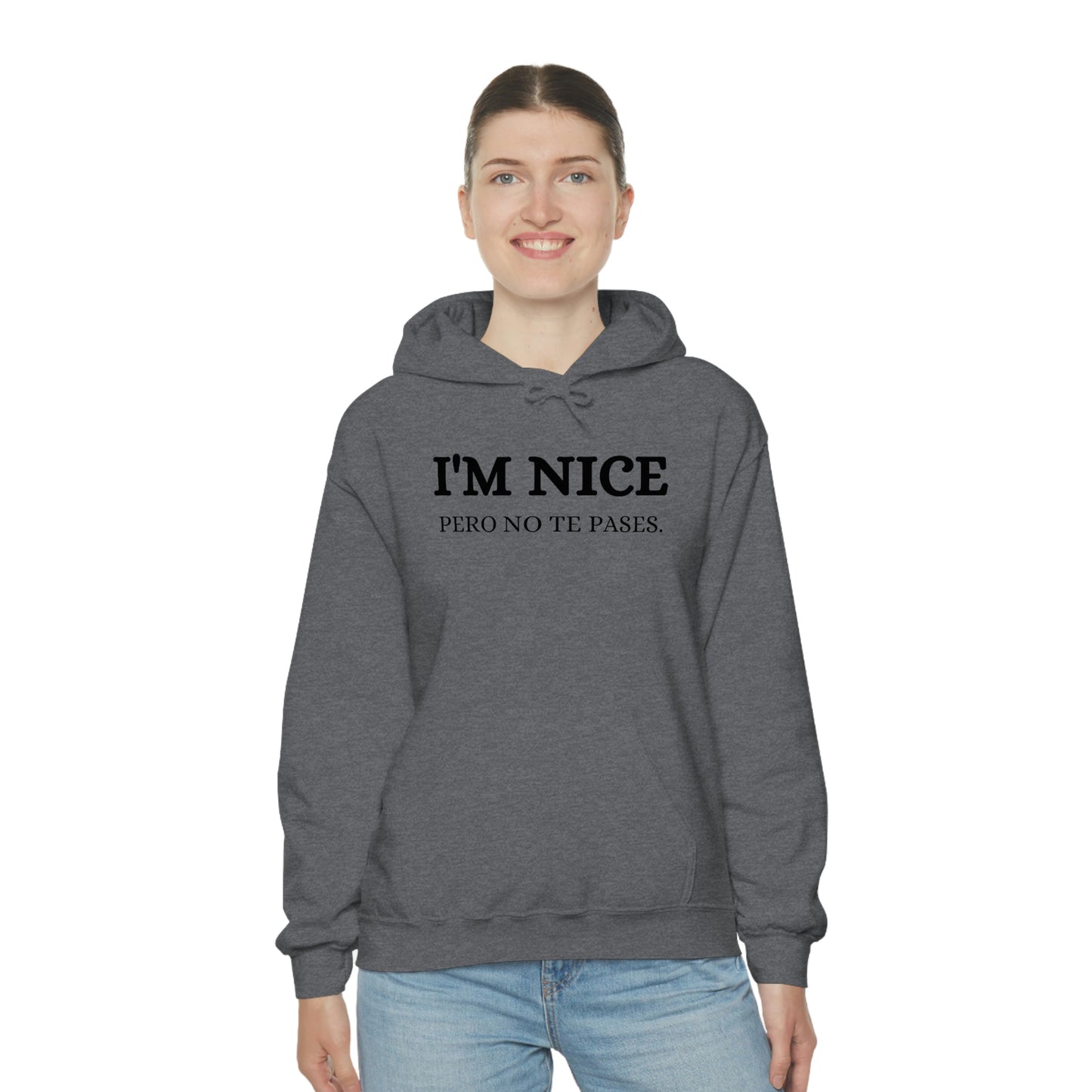 I'm Nice Pero, Hoodie