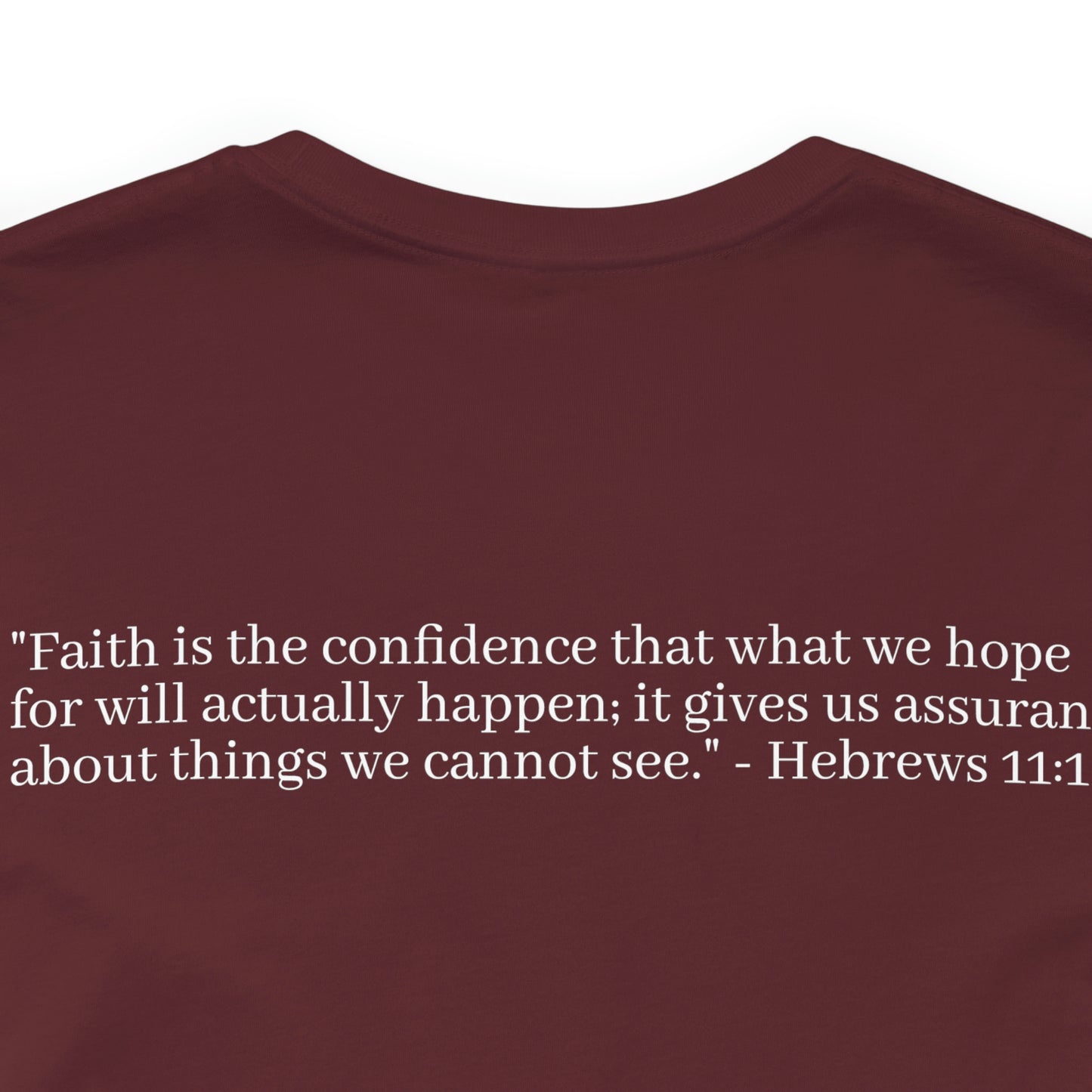 Hebrew 11:1 Shirt