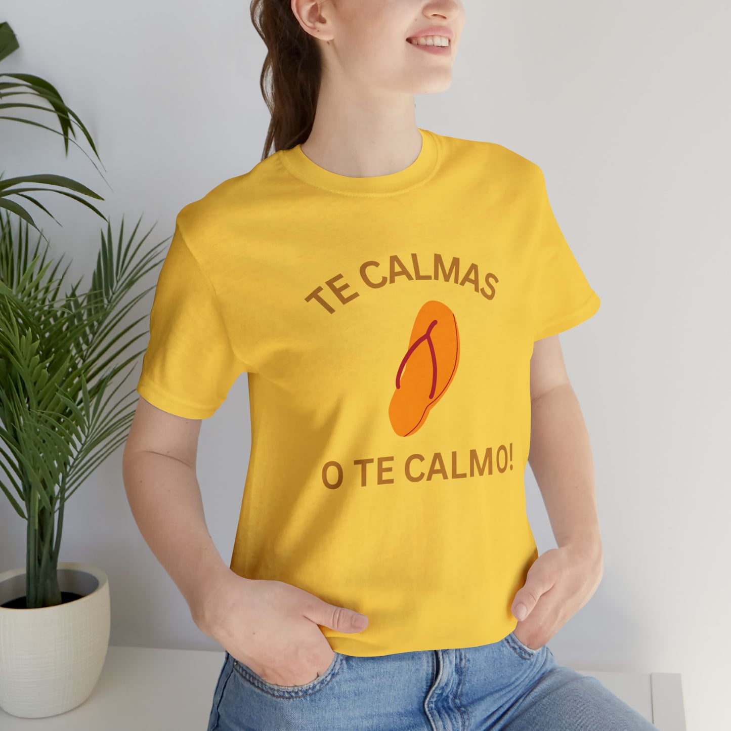 Te Calmas Chancla, Shirt