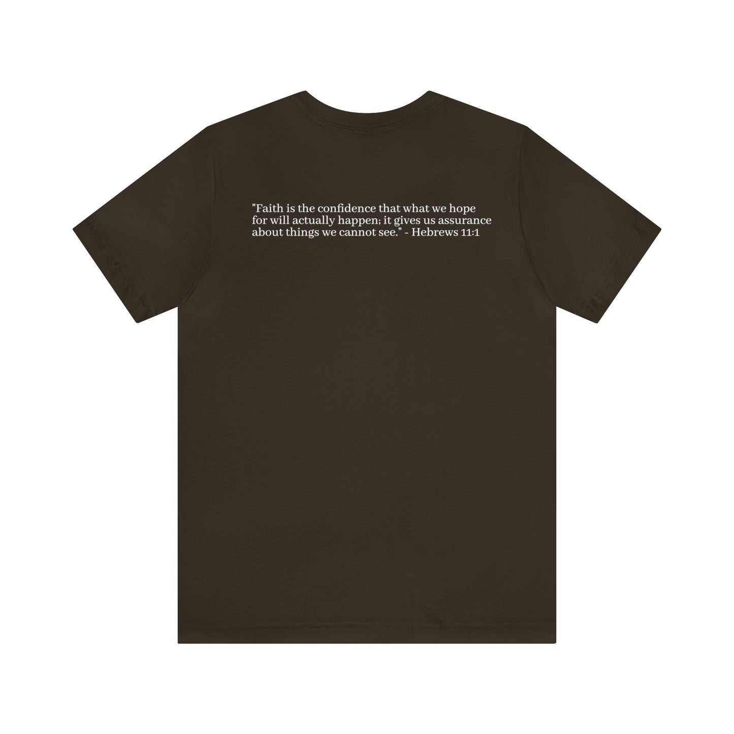 Hebrew 11:1 Shirt