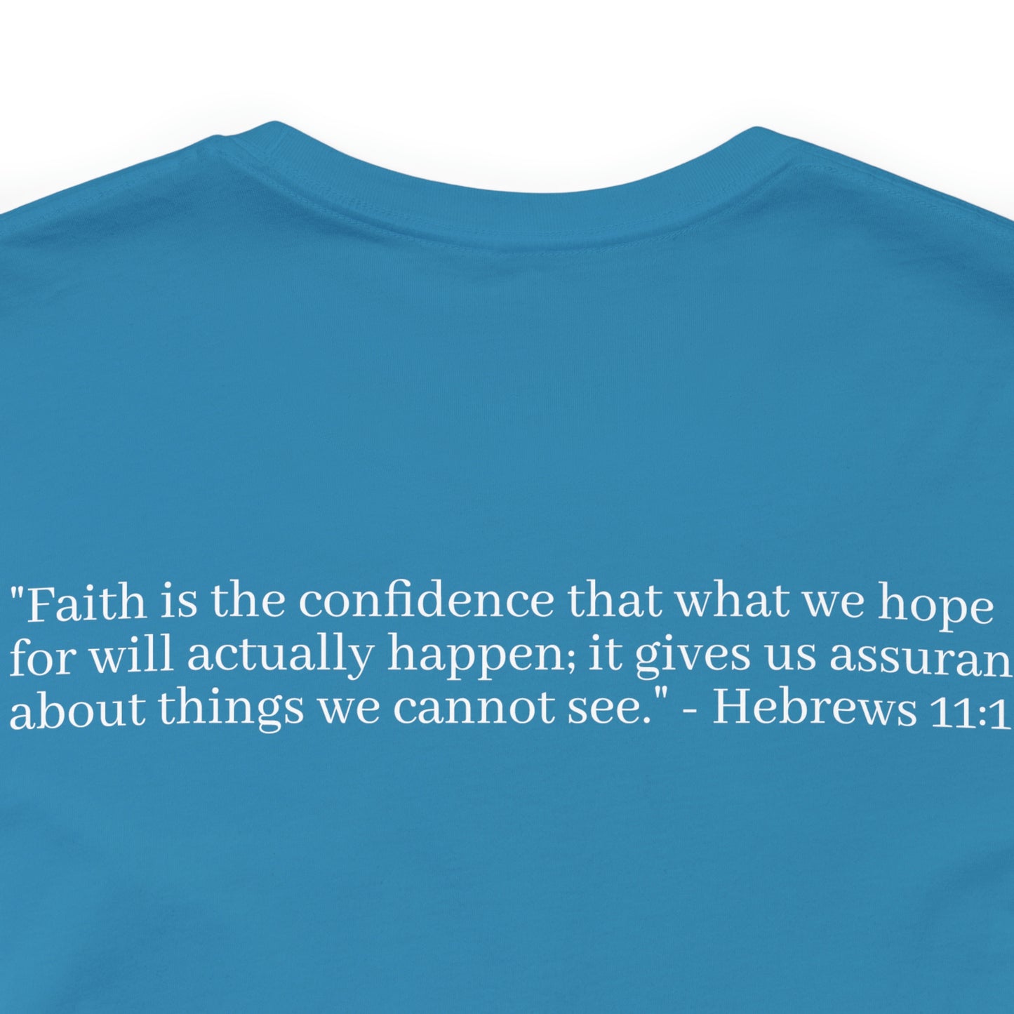 Hebrew 11:1 Shirt