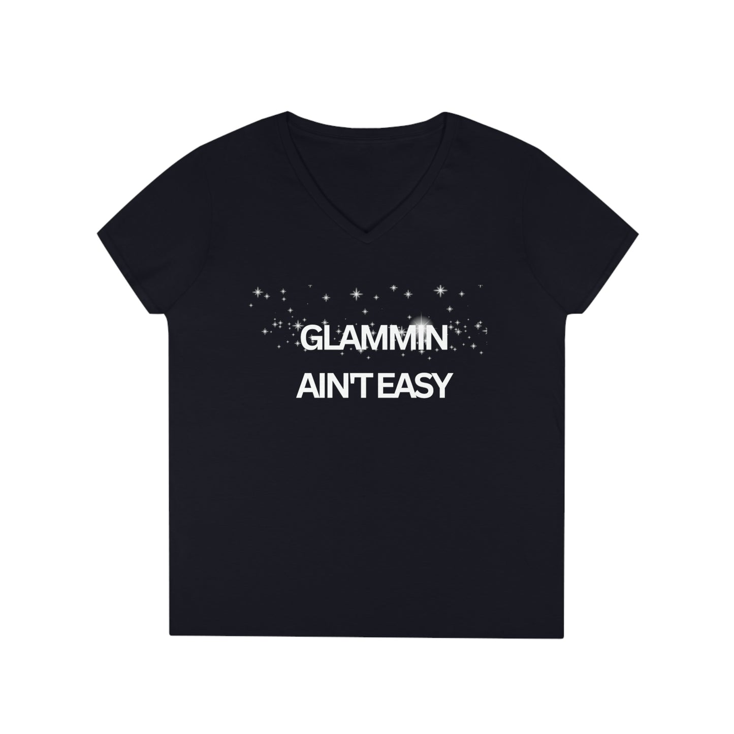 Glamming Ain't Easy, V-Neck T-Shirt