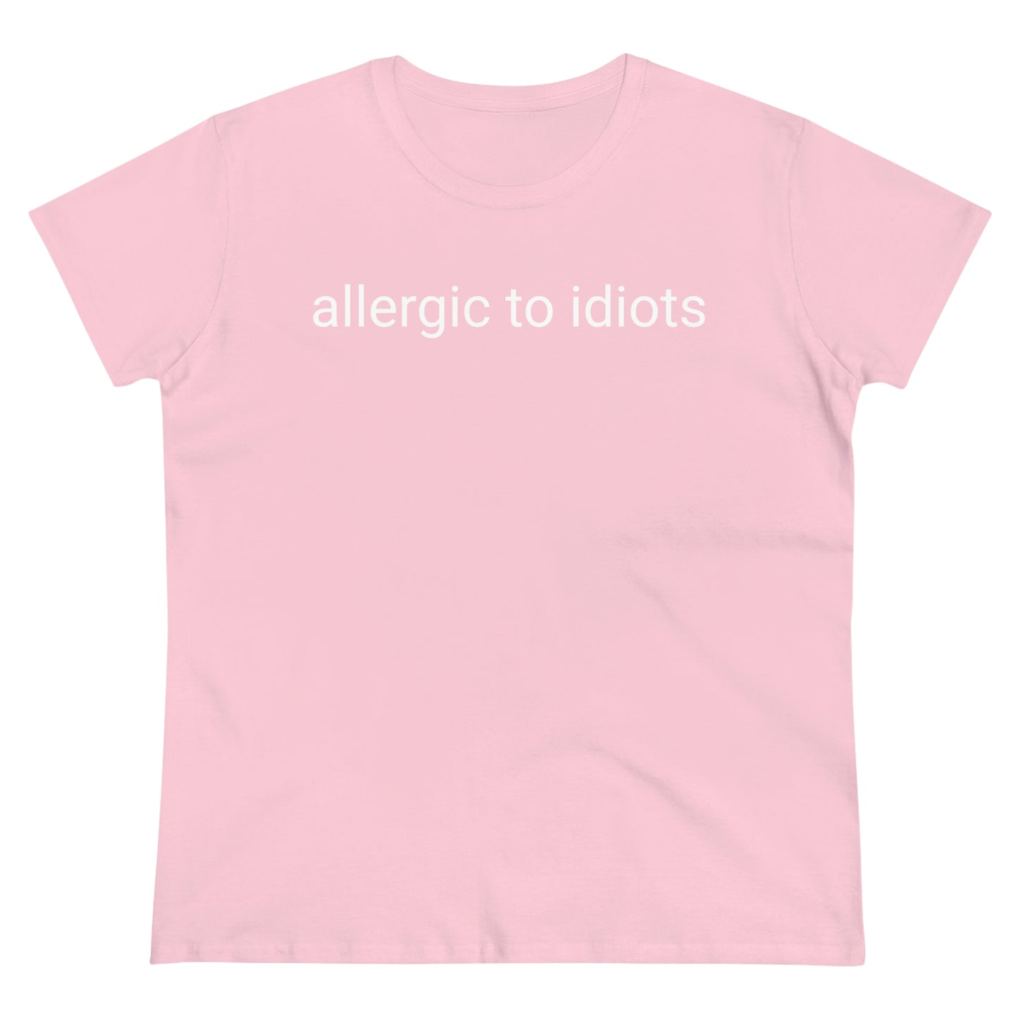Allergic To Idiots, Tshirt