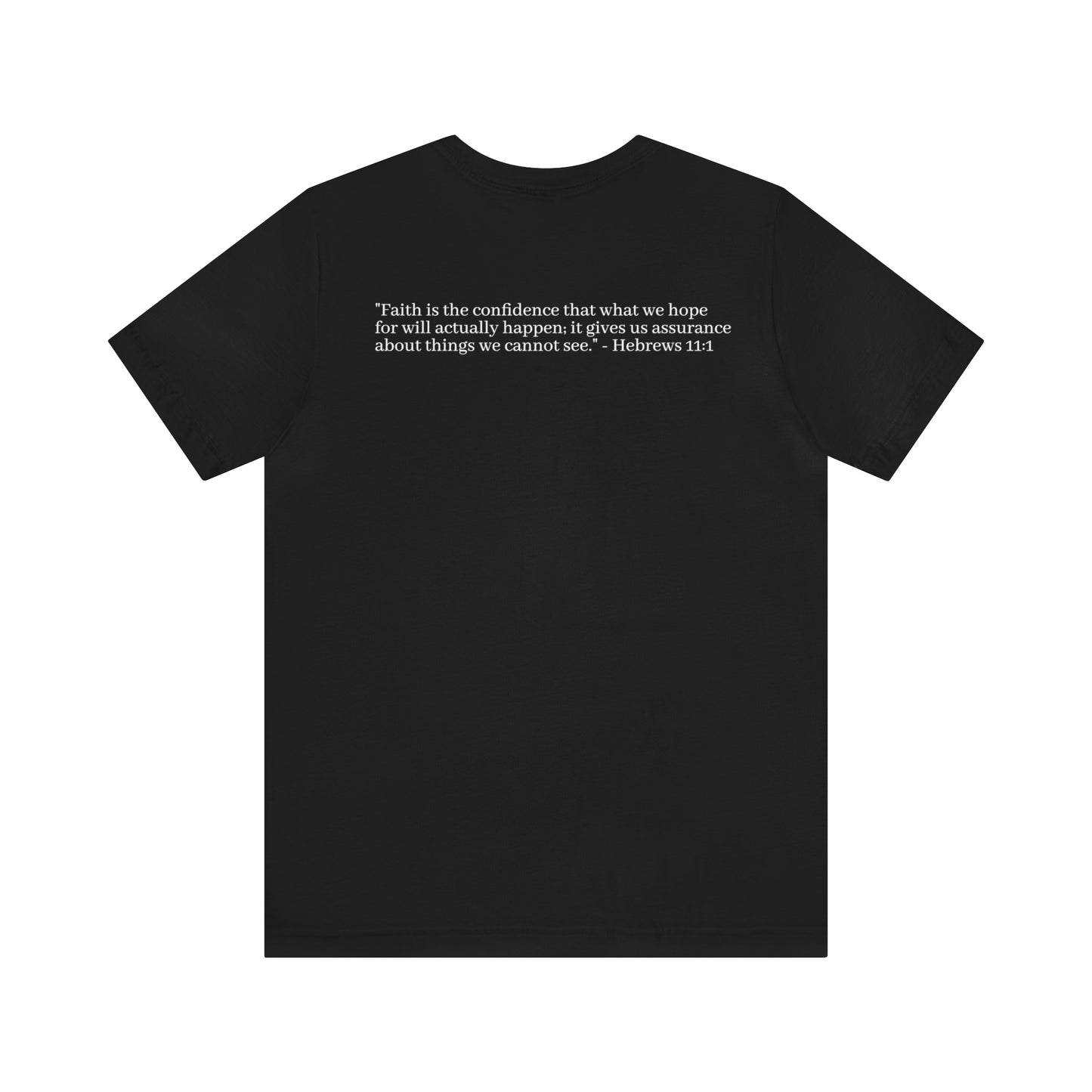 Hebrew 11:1 Shirt