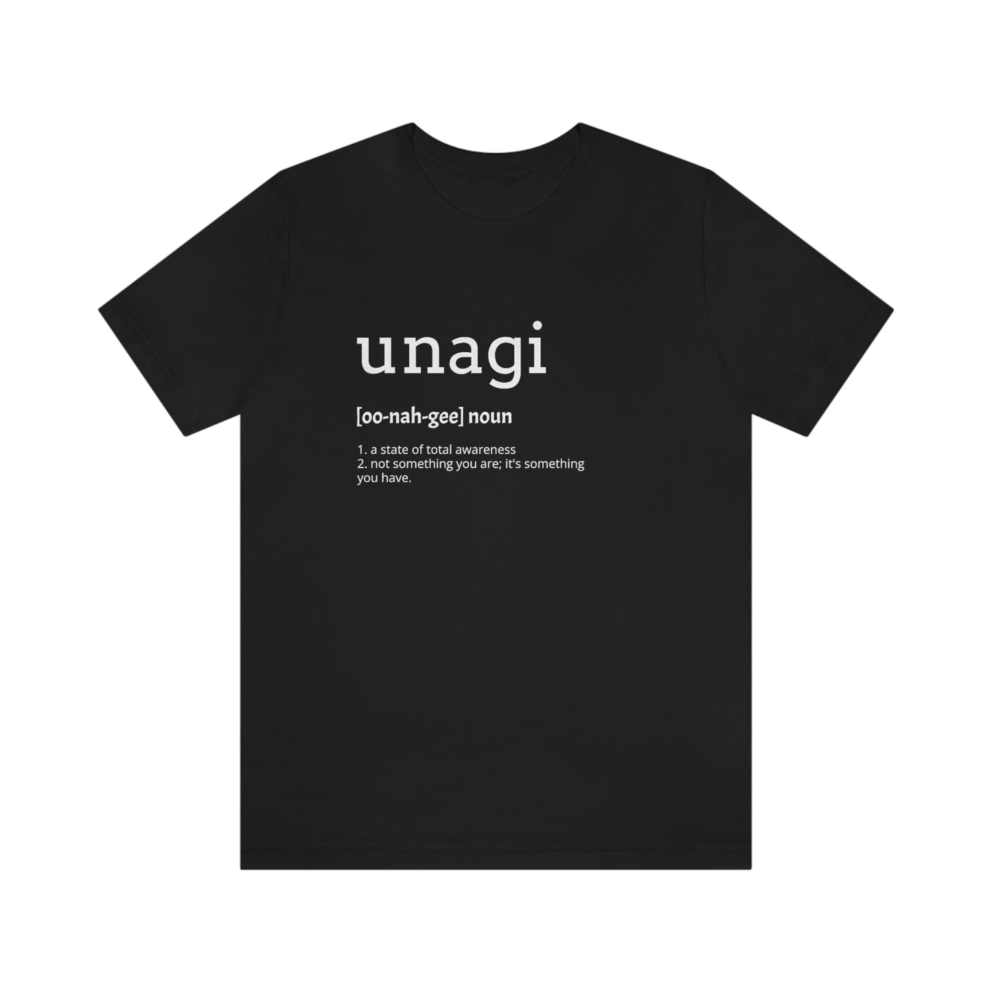 Unagi, Self Awareness Tshirt