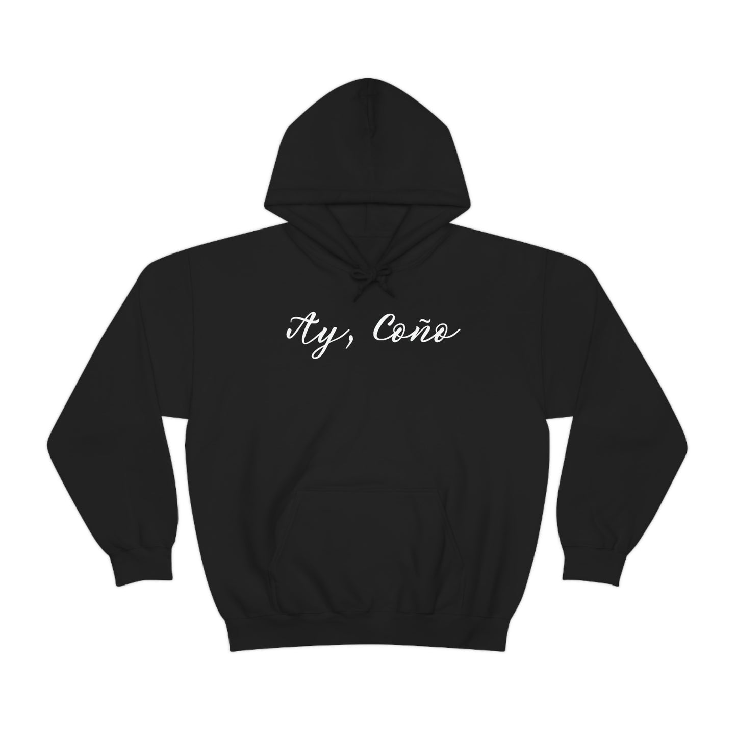 Ay, Coño Hoodie