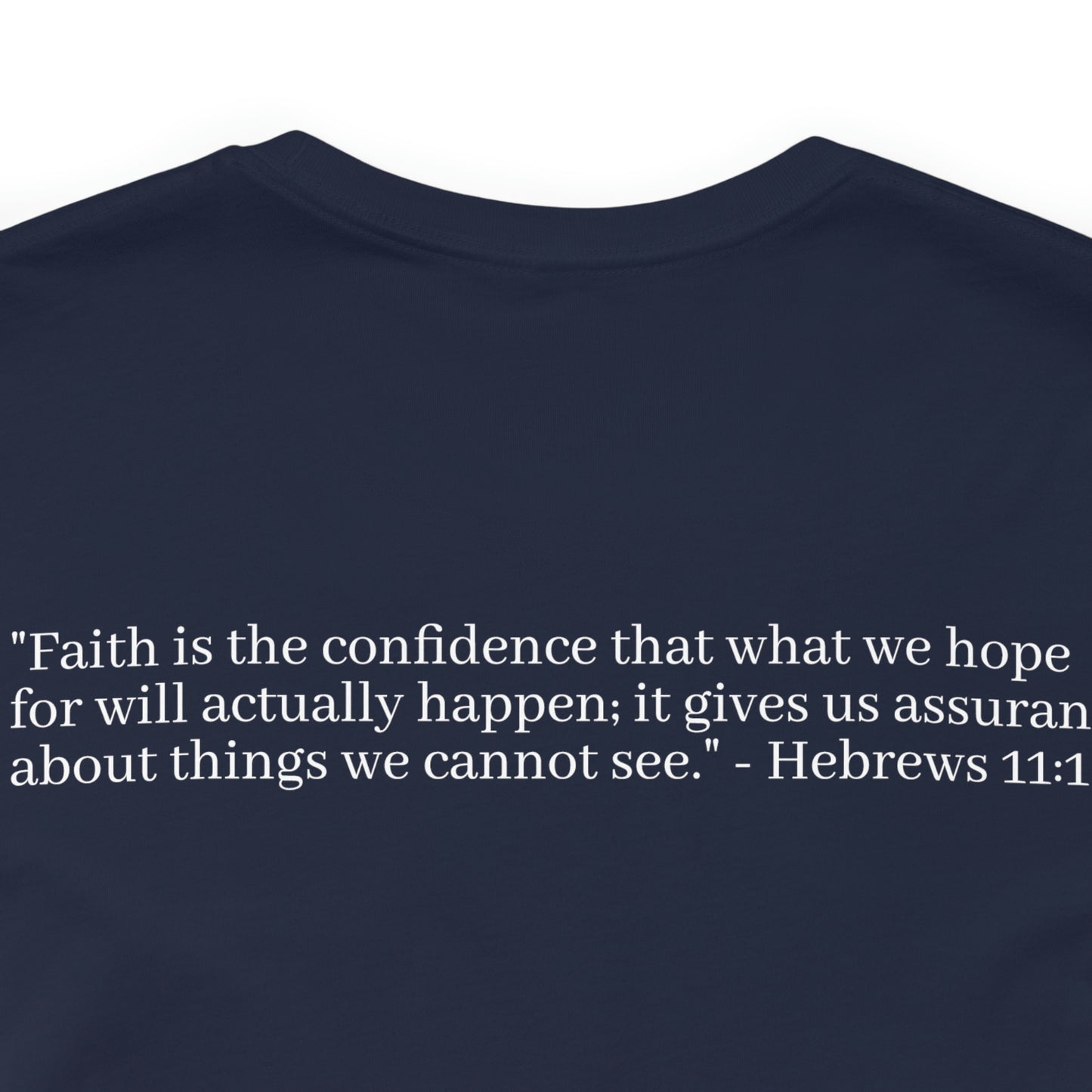 Hebrew 11:1 Shirt