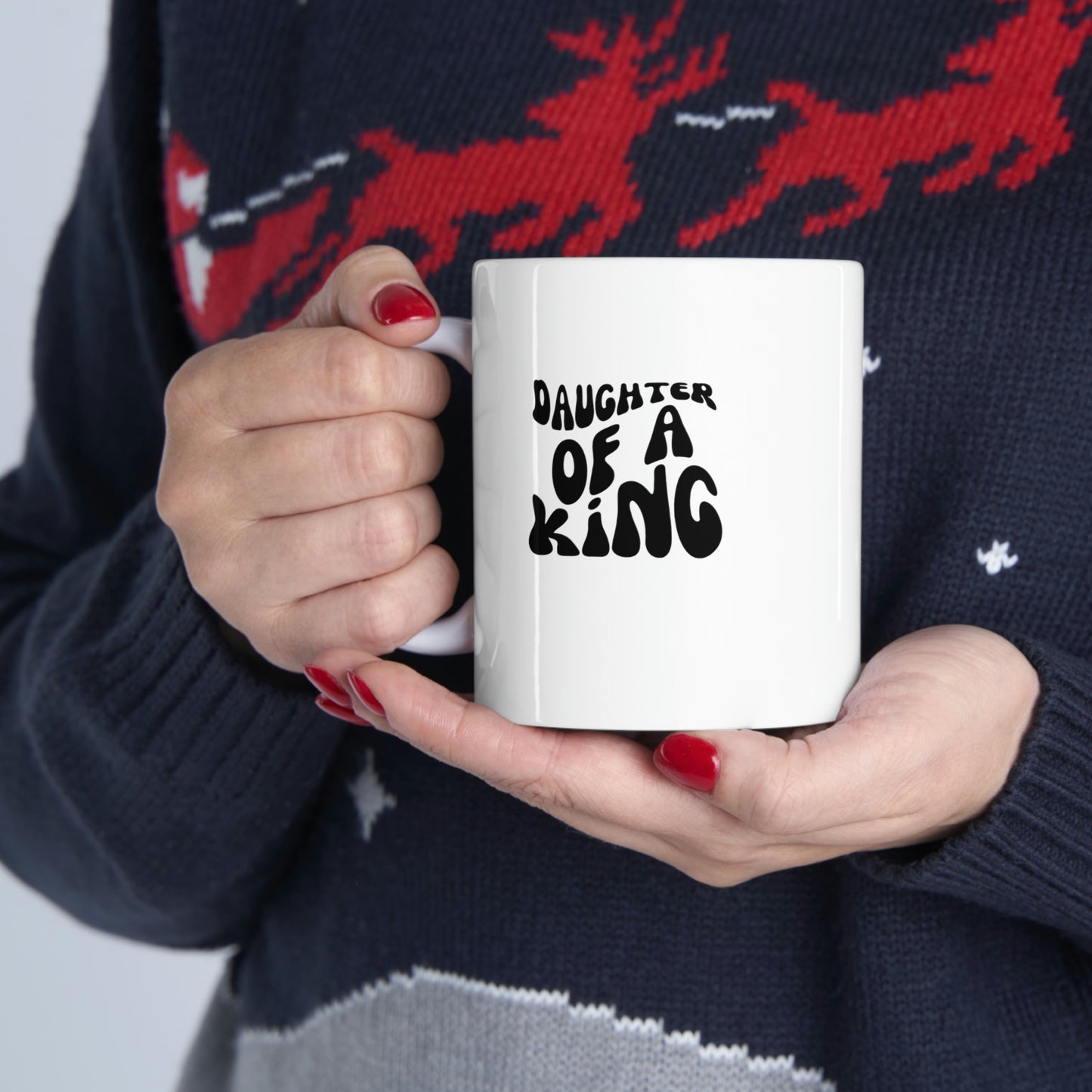 Daughter of a King, Ceramic Mug 11oz