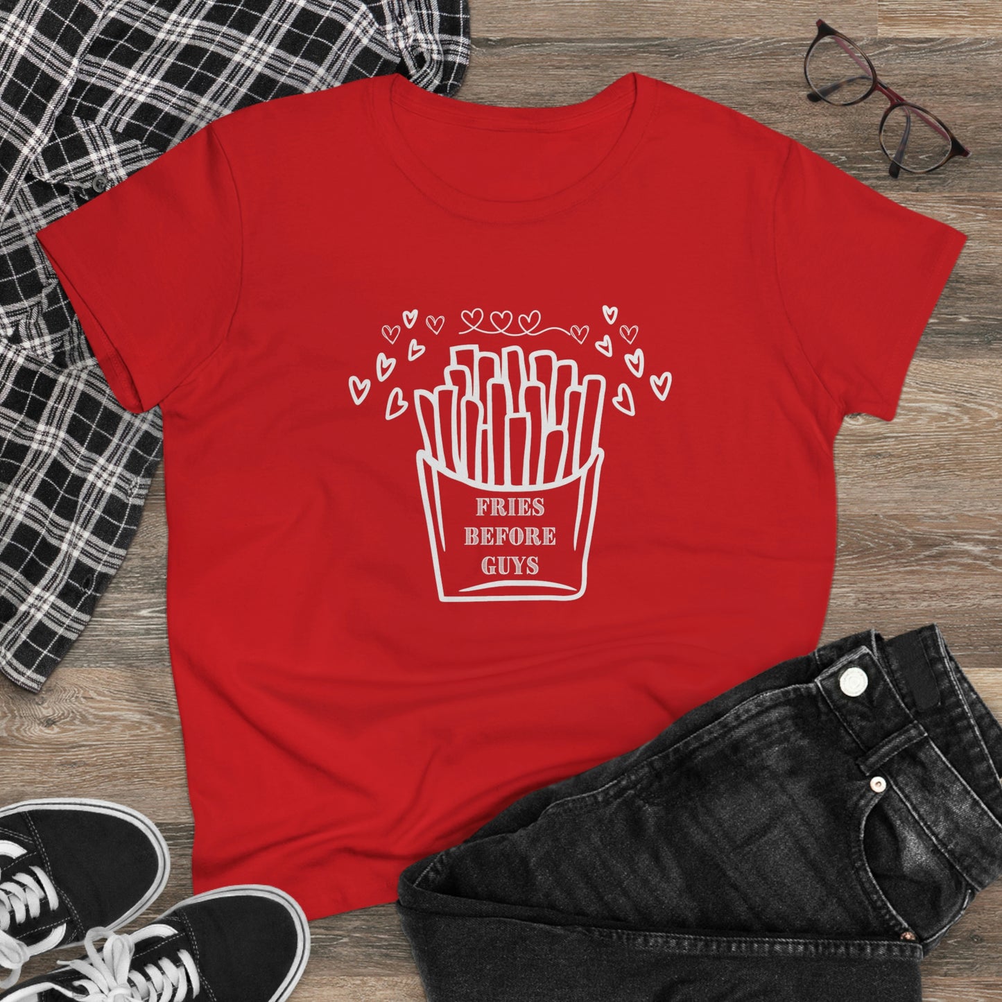 Fries Before Guys Shirt, Funny Valentine's Day Shirt