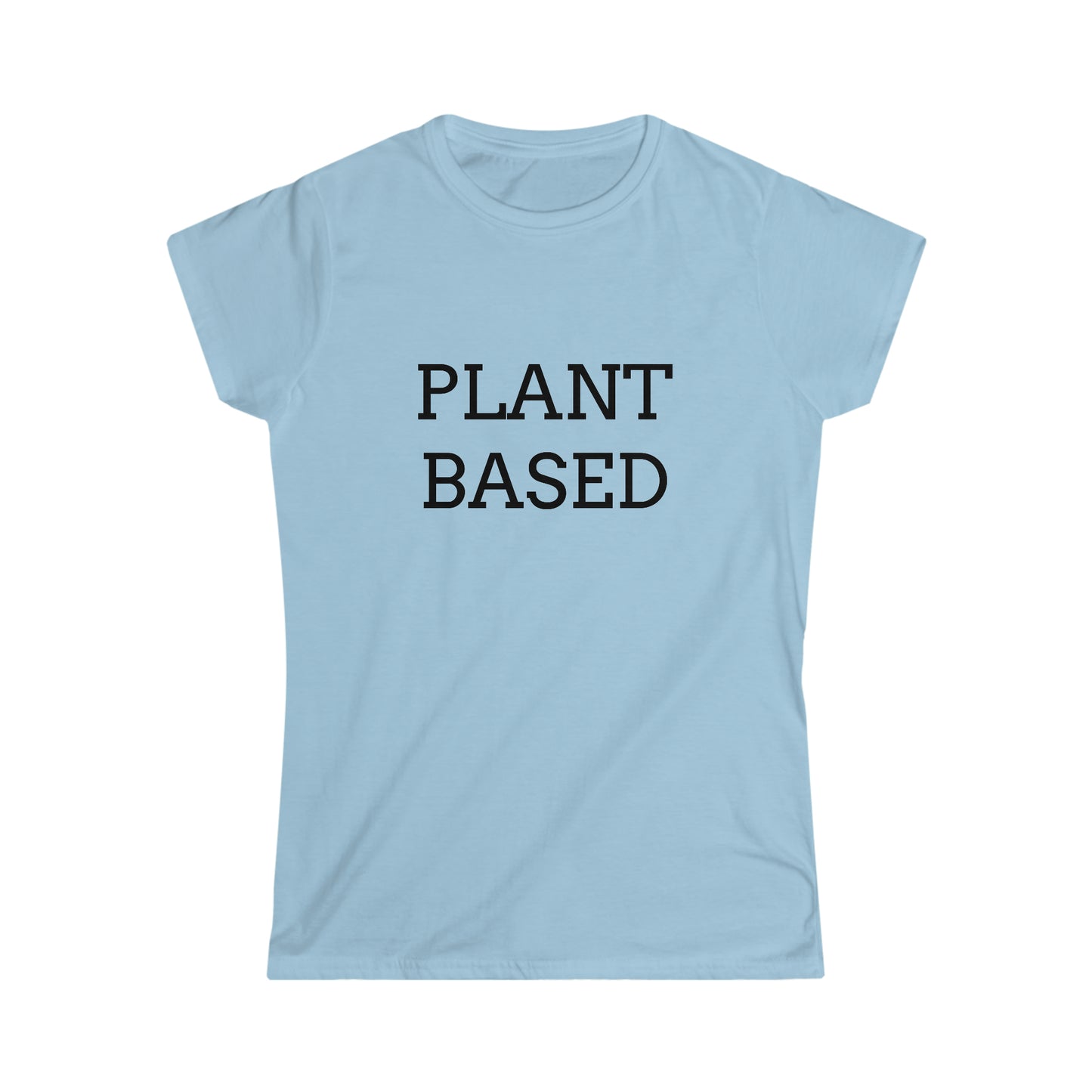 Plant Based, Women's Softstyle Tee