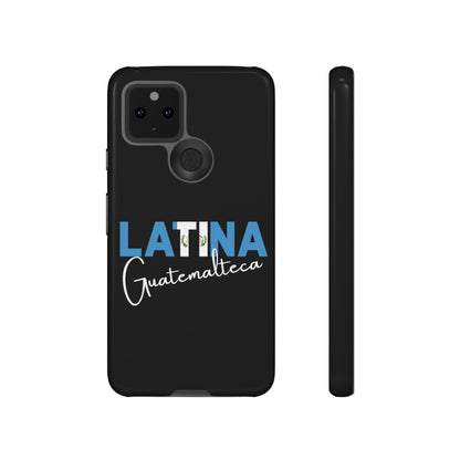 Latina Guatemalteca, Tough Phone Case