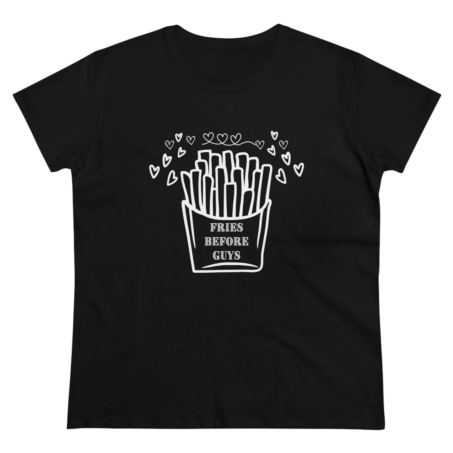 Fries Before Guys Shirt, Funny Valentine's Day Shirt