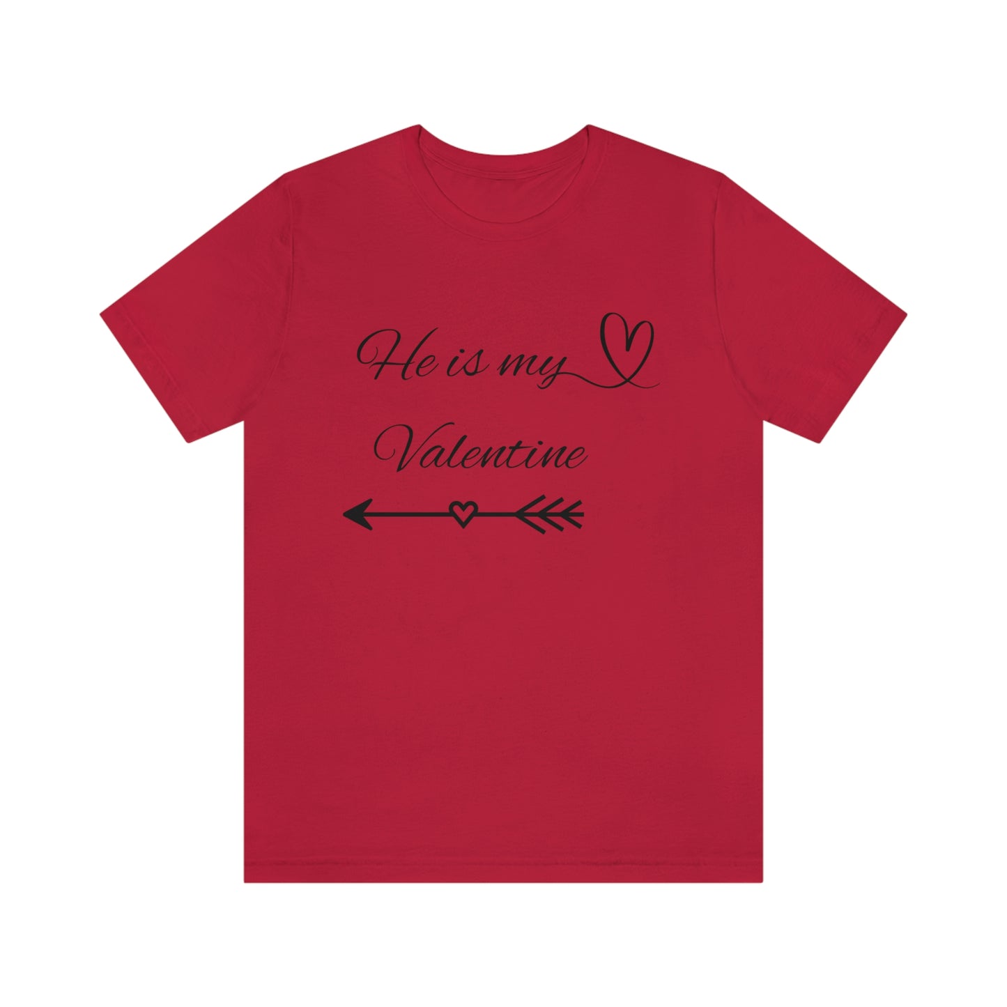 He is My Valentine, dark letter, Shirt