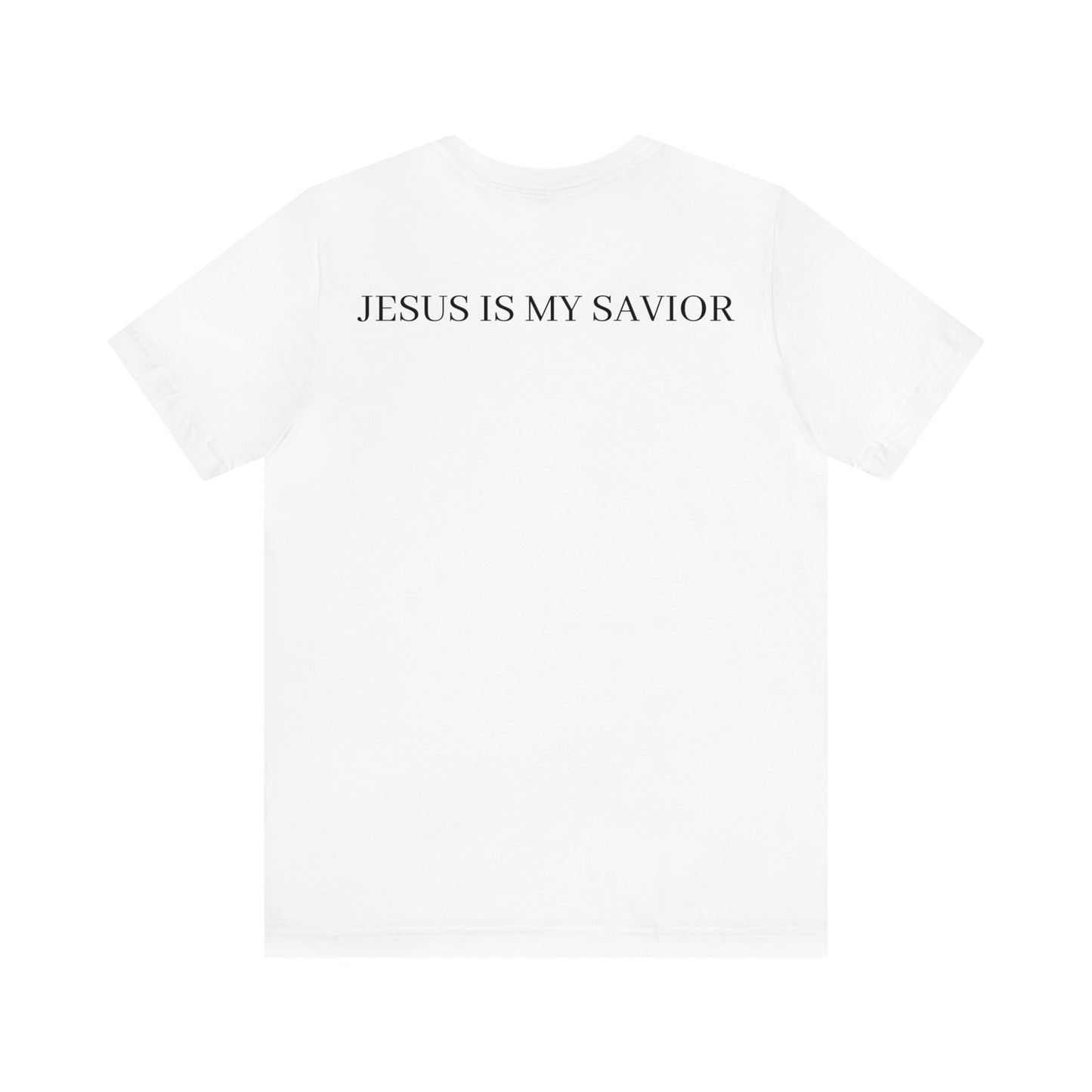 Jesus Is My Savior, Shirt
