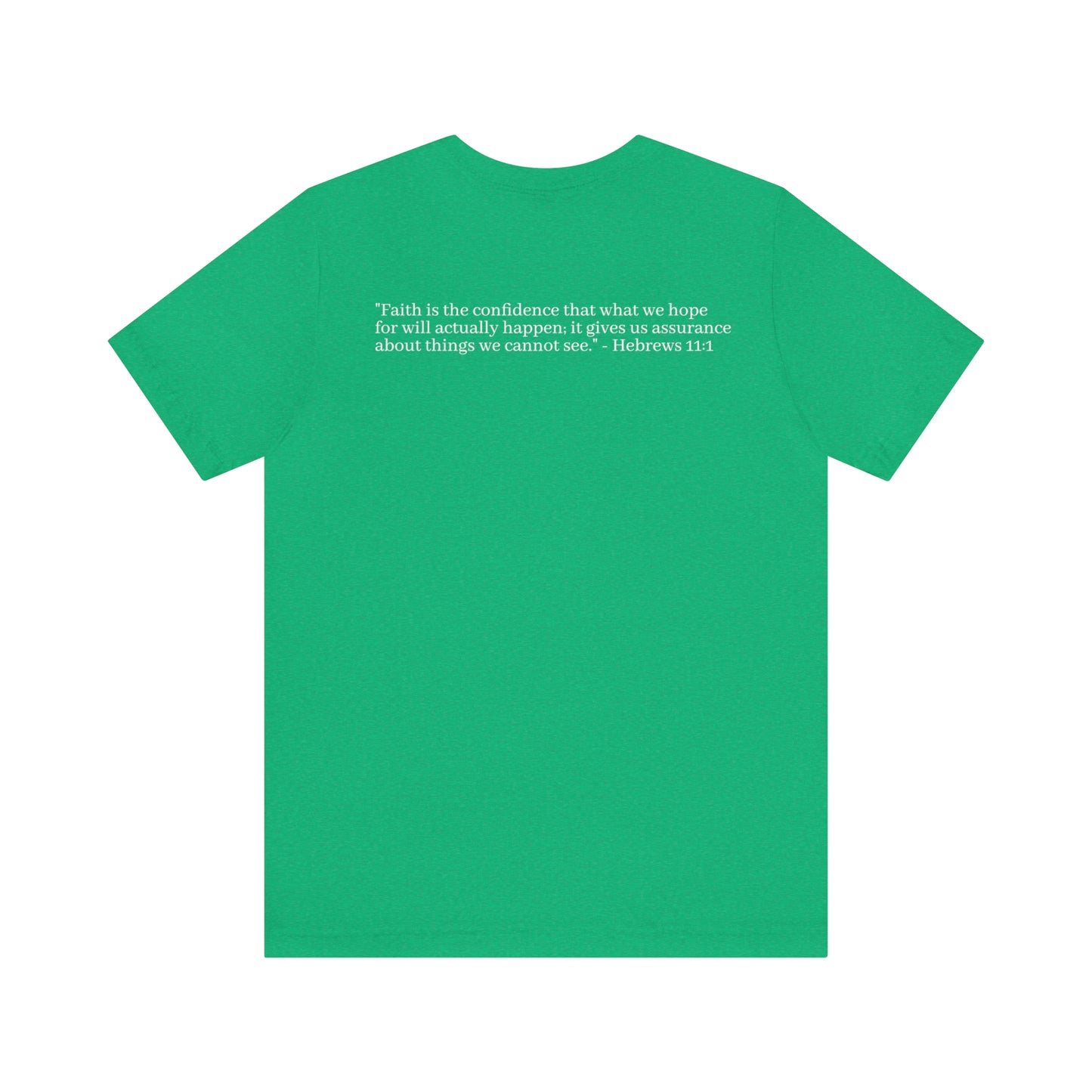 Hebrew 11:1 Shirt