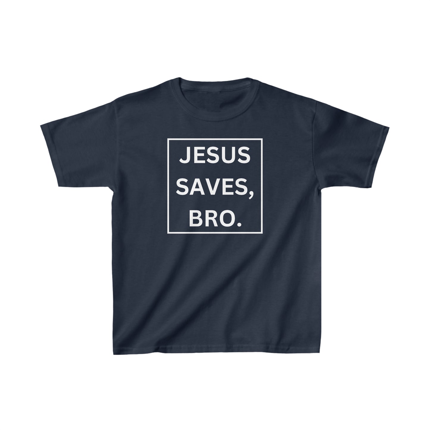 Jesus Saves, Bro, Kids Tee