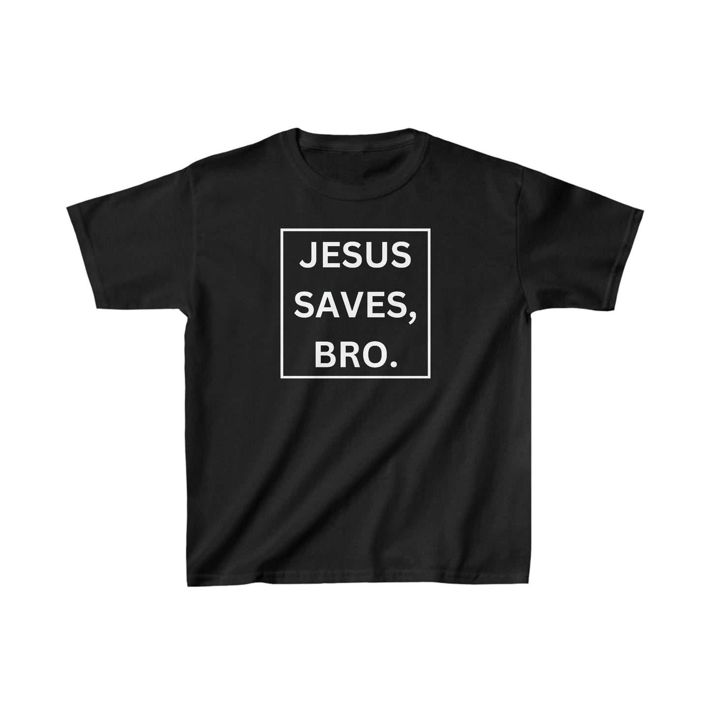 Jesus Saves, Bro, Kids Tee