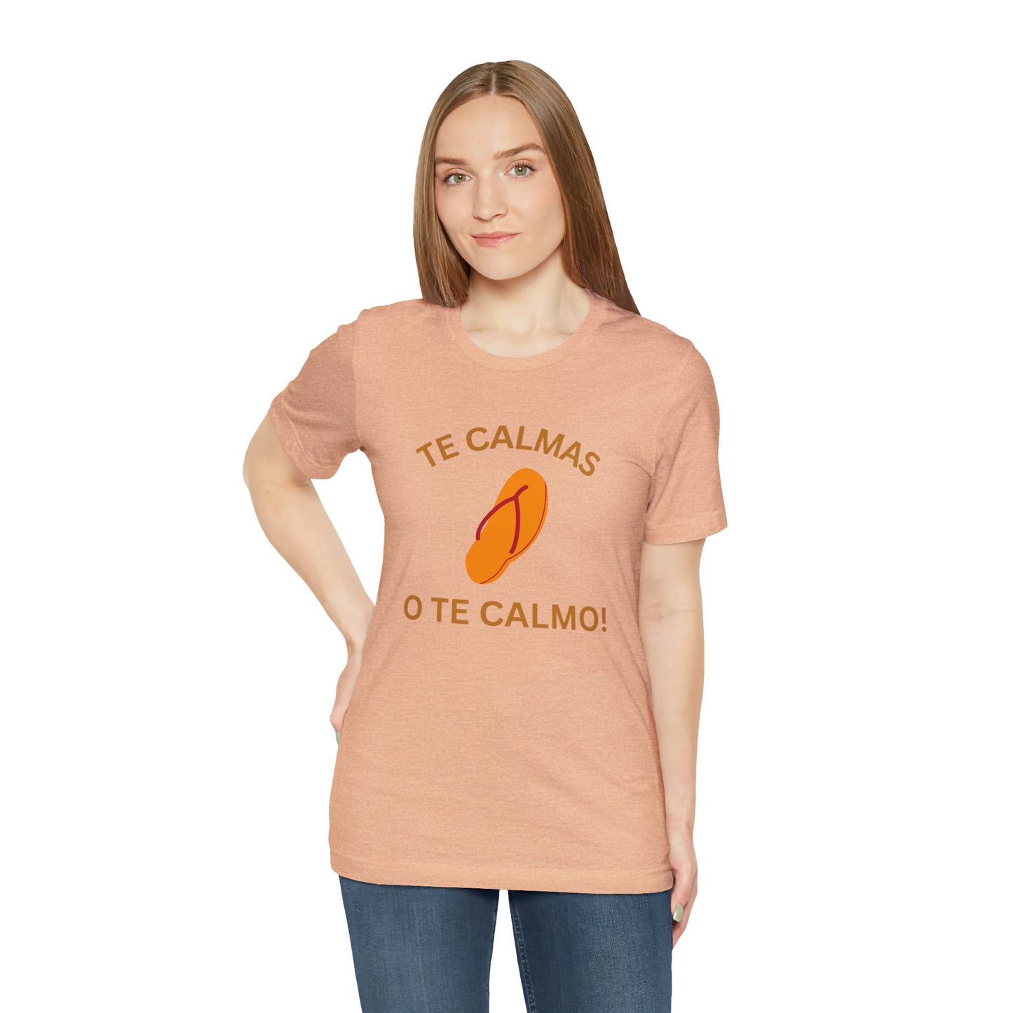 Te Calmas Chancla, Shirt