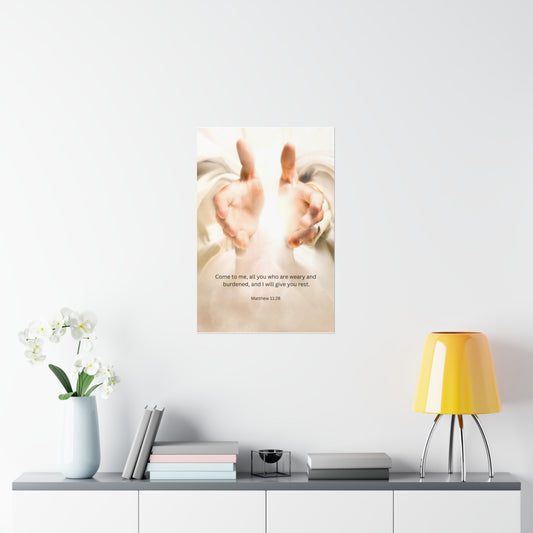 Matthew 11:28 Matte Poster