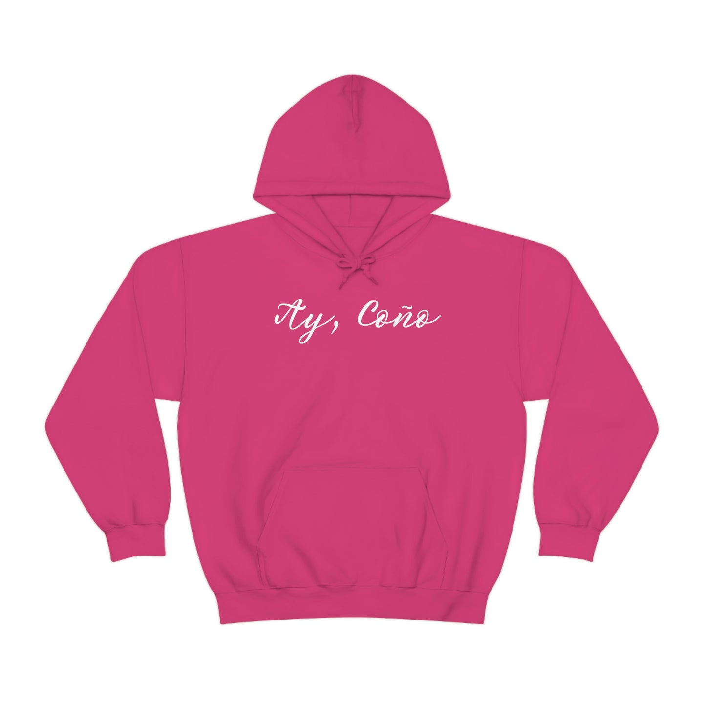 Ay, Coño Hoodie