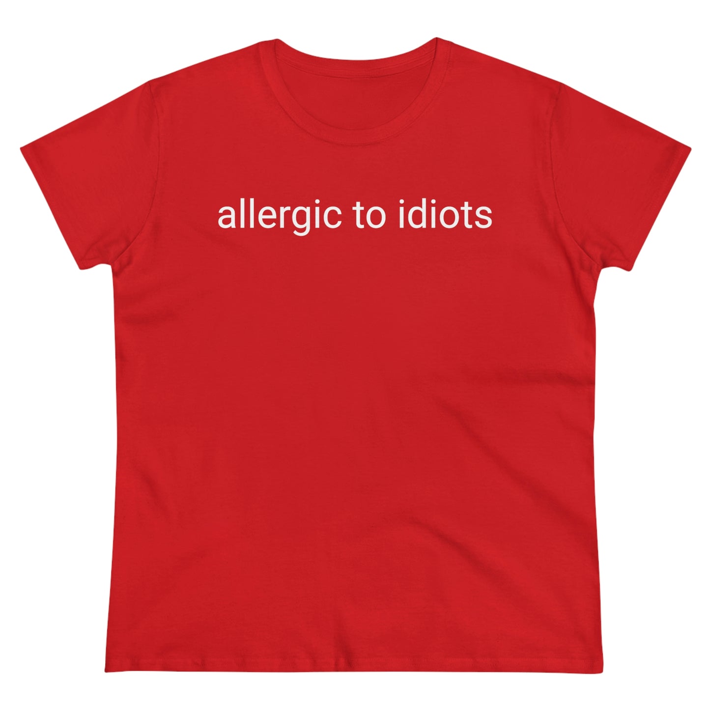 Allergic To Idiots, Tshirt