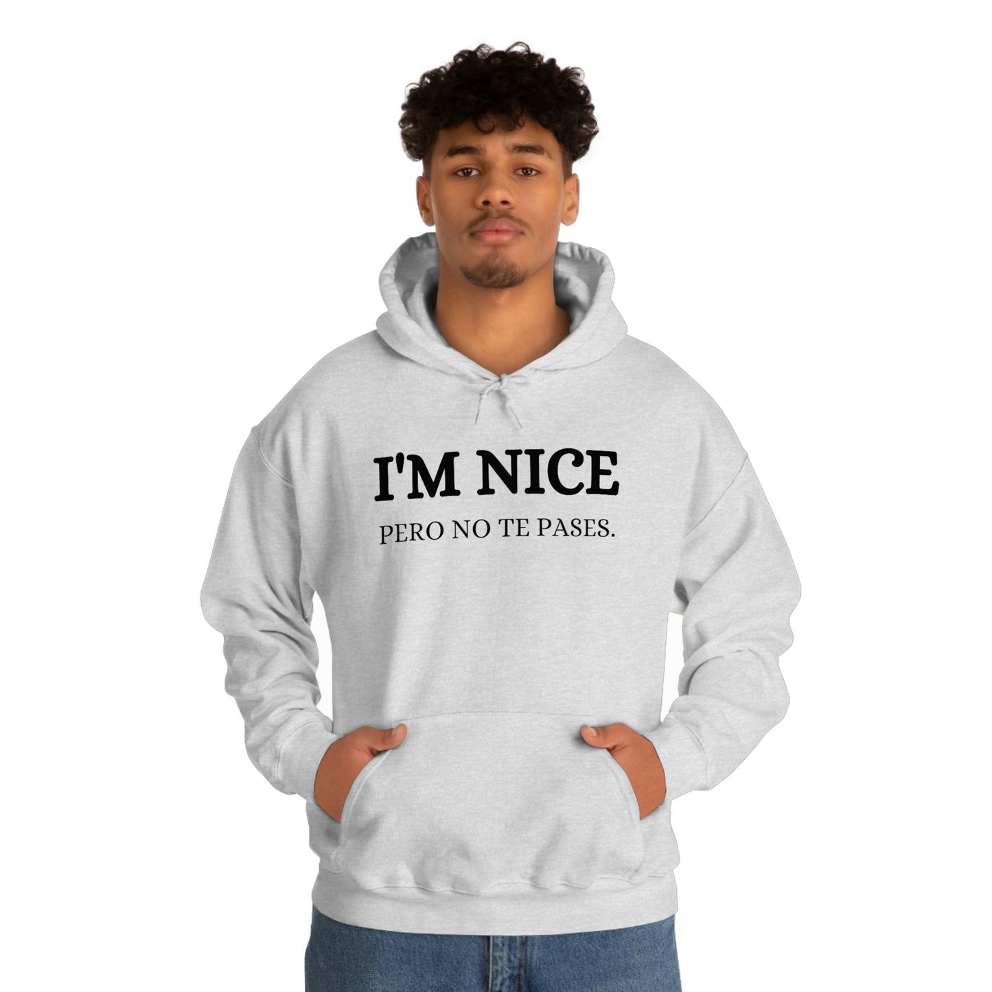 I'm Nice Pero, Hoodie