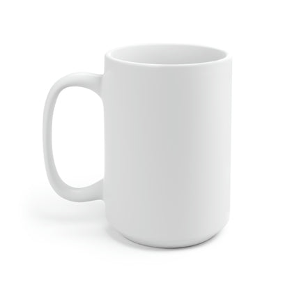 No You're Wrong, Ceramic Mug 15oz