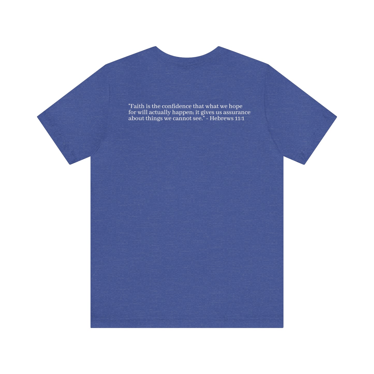 Hebrew 11:1 Shirt