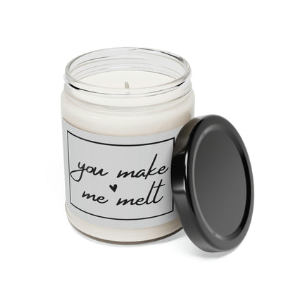 You Make Me Melt, Scented Soy Candle, 9oz