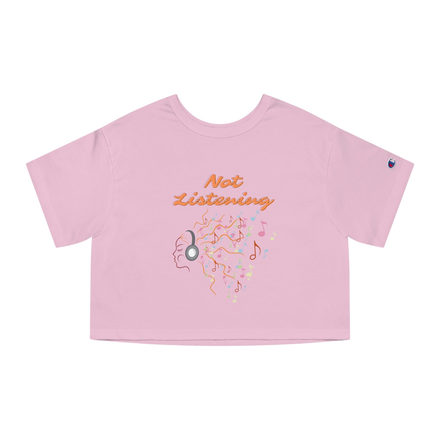 Not Listening Cropped T-Shirt