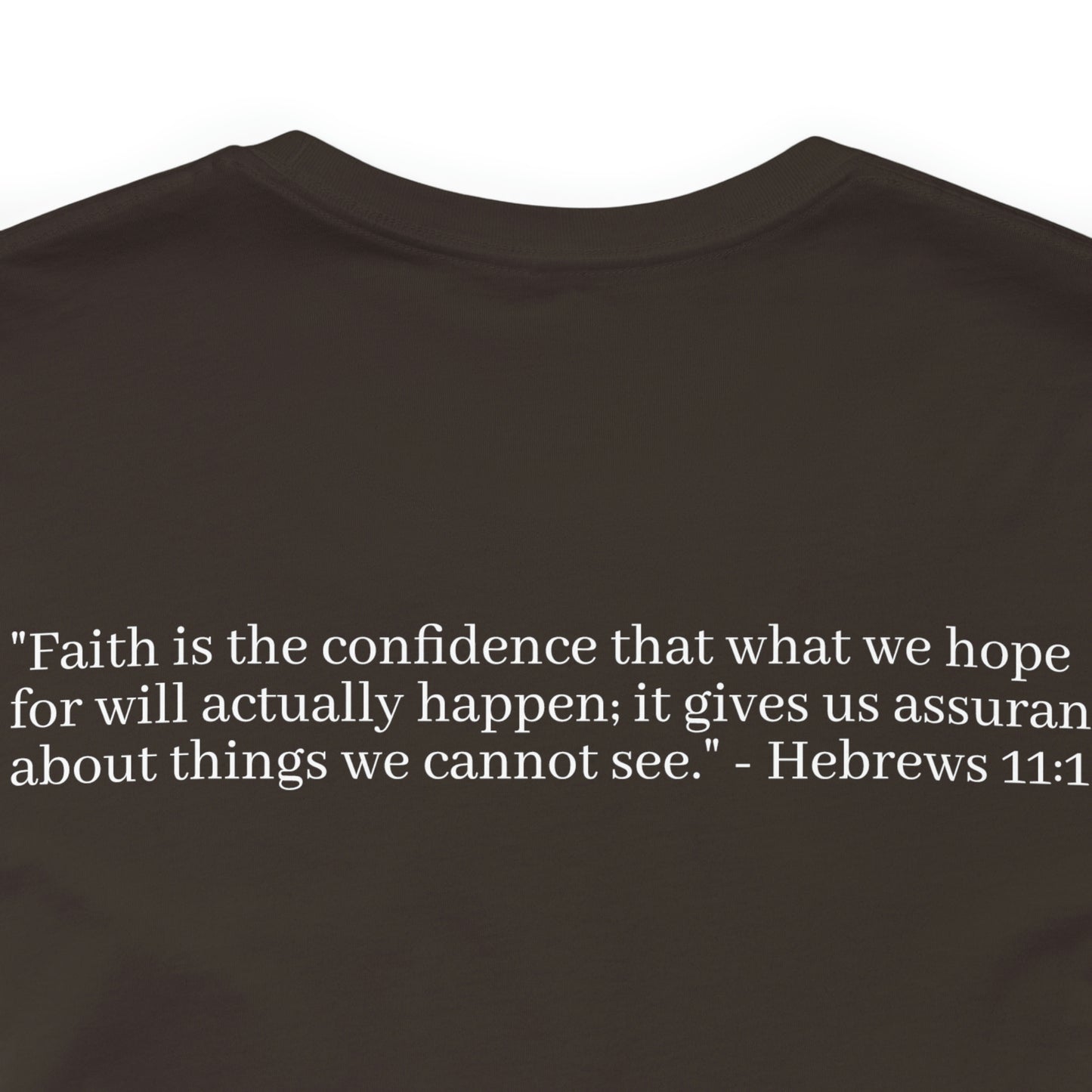 Hebrew 11:1 Shirt