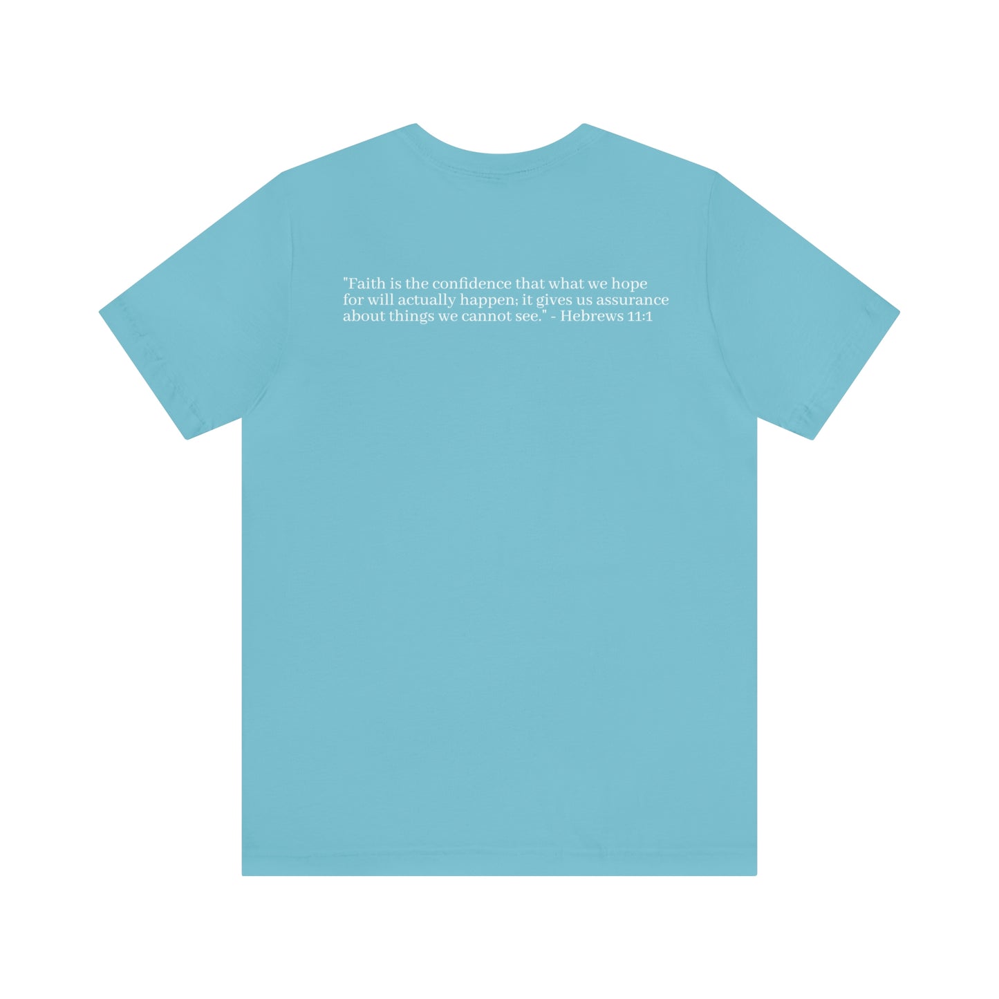 Hebrew 11:1 Shirt