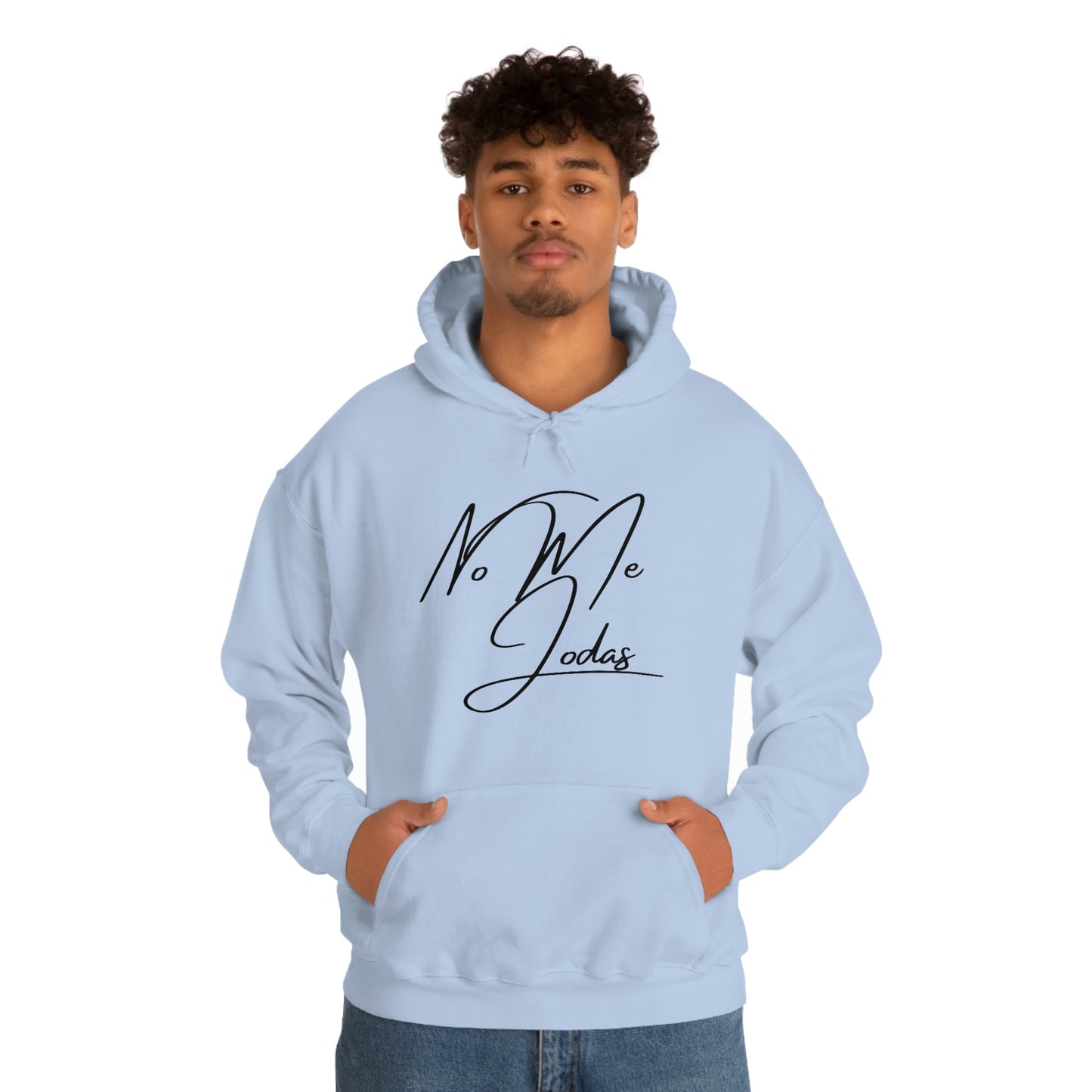 No Me Jodas, Hoodie