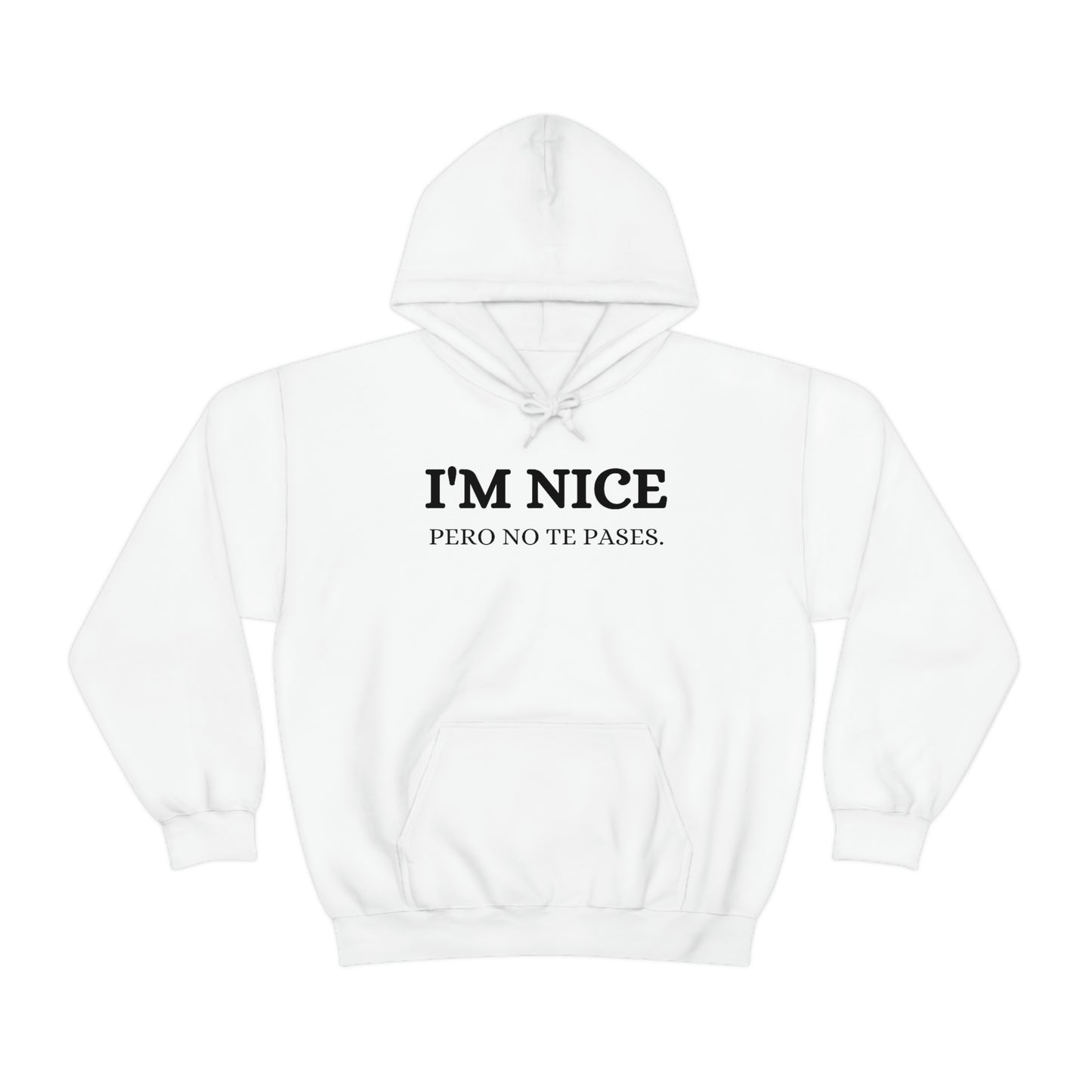 I'm Nice Pero, Hoodie