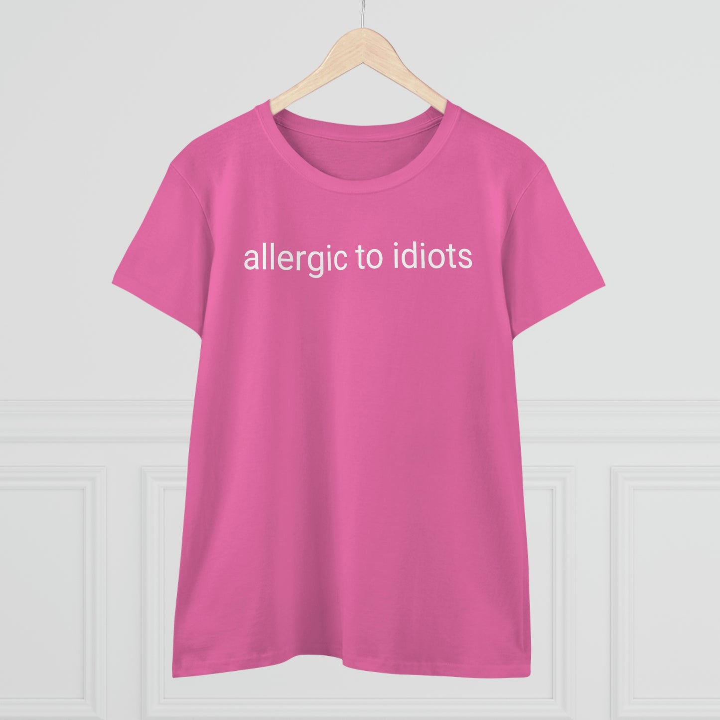 Allergic To Idiots, Tshirt