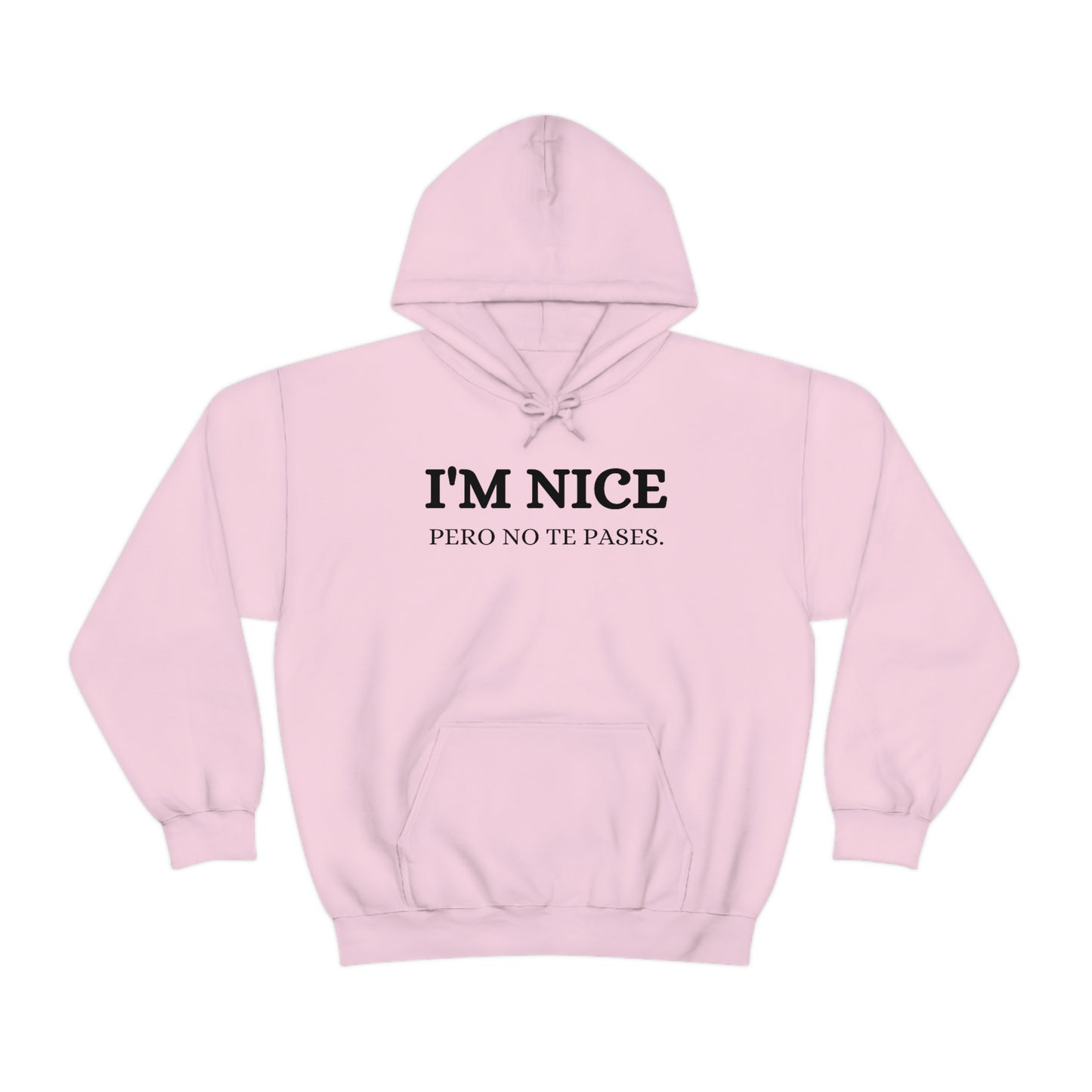 I'm Nice Pero, Hoodie