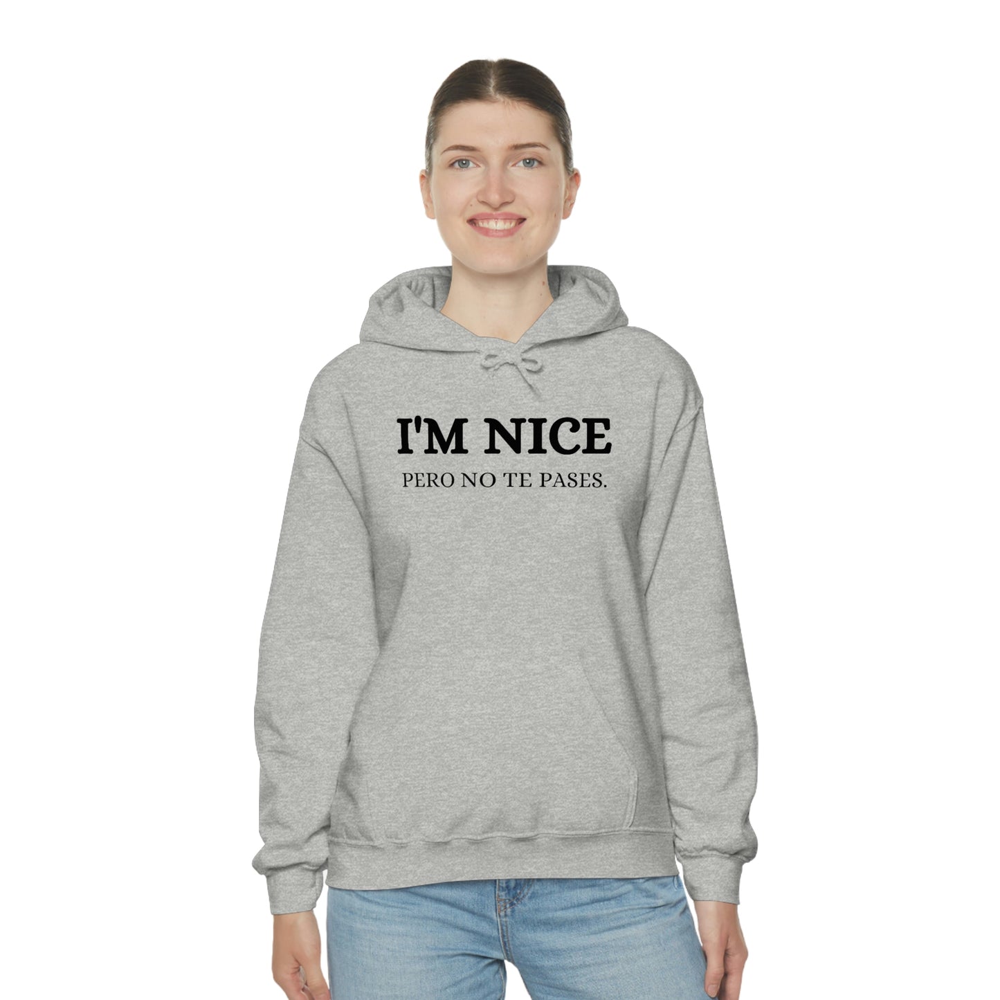 I'm Nice Pero, Hoodie