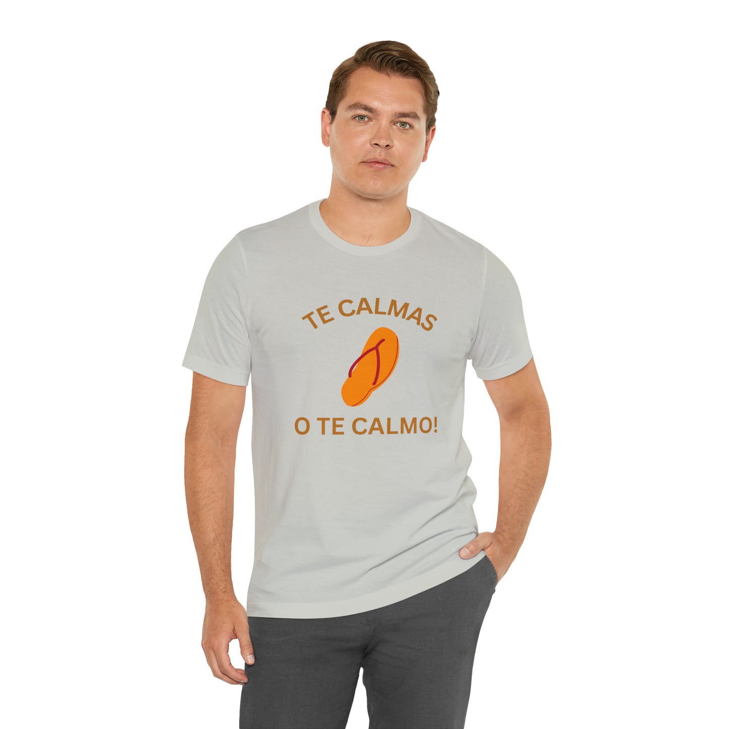 Te Calmas Chancla, Shirt