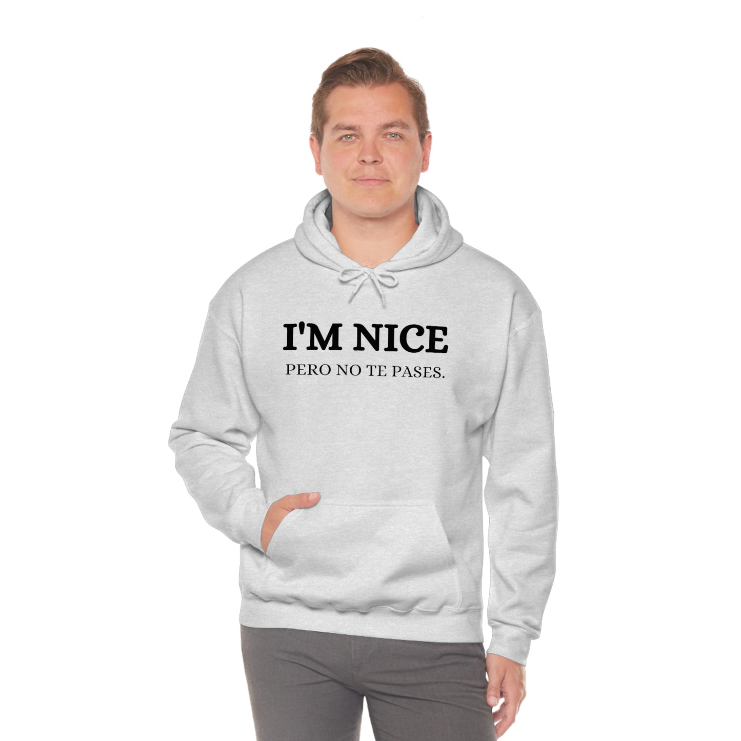I'm Nice Pero, Hoodie