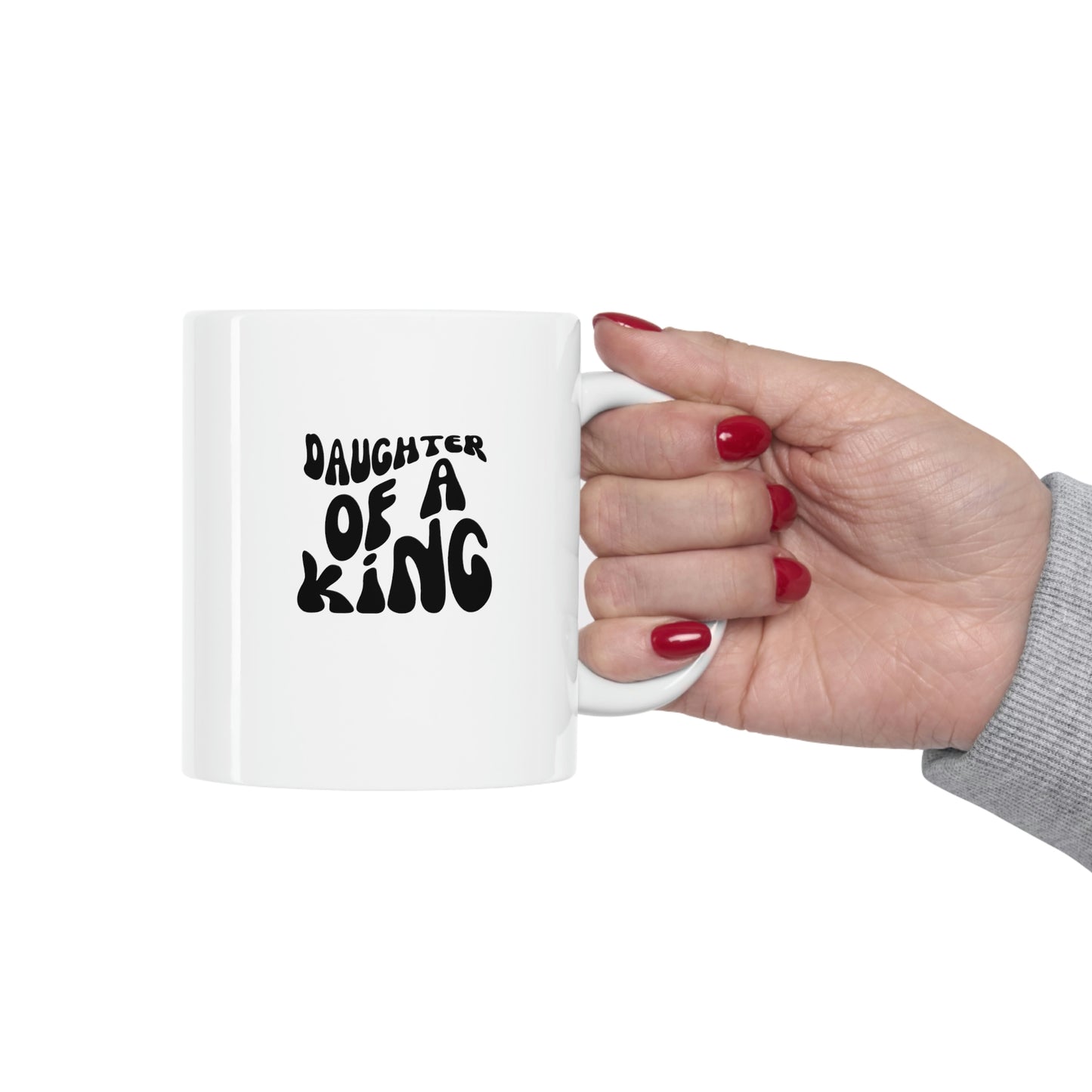 Daughter of a King, Ceramic Mug 11oz