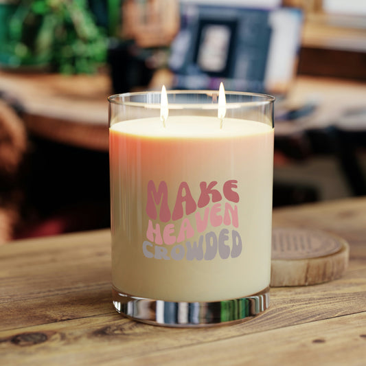 Make Heaven Crowded Candle, 11oz